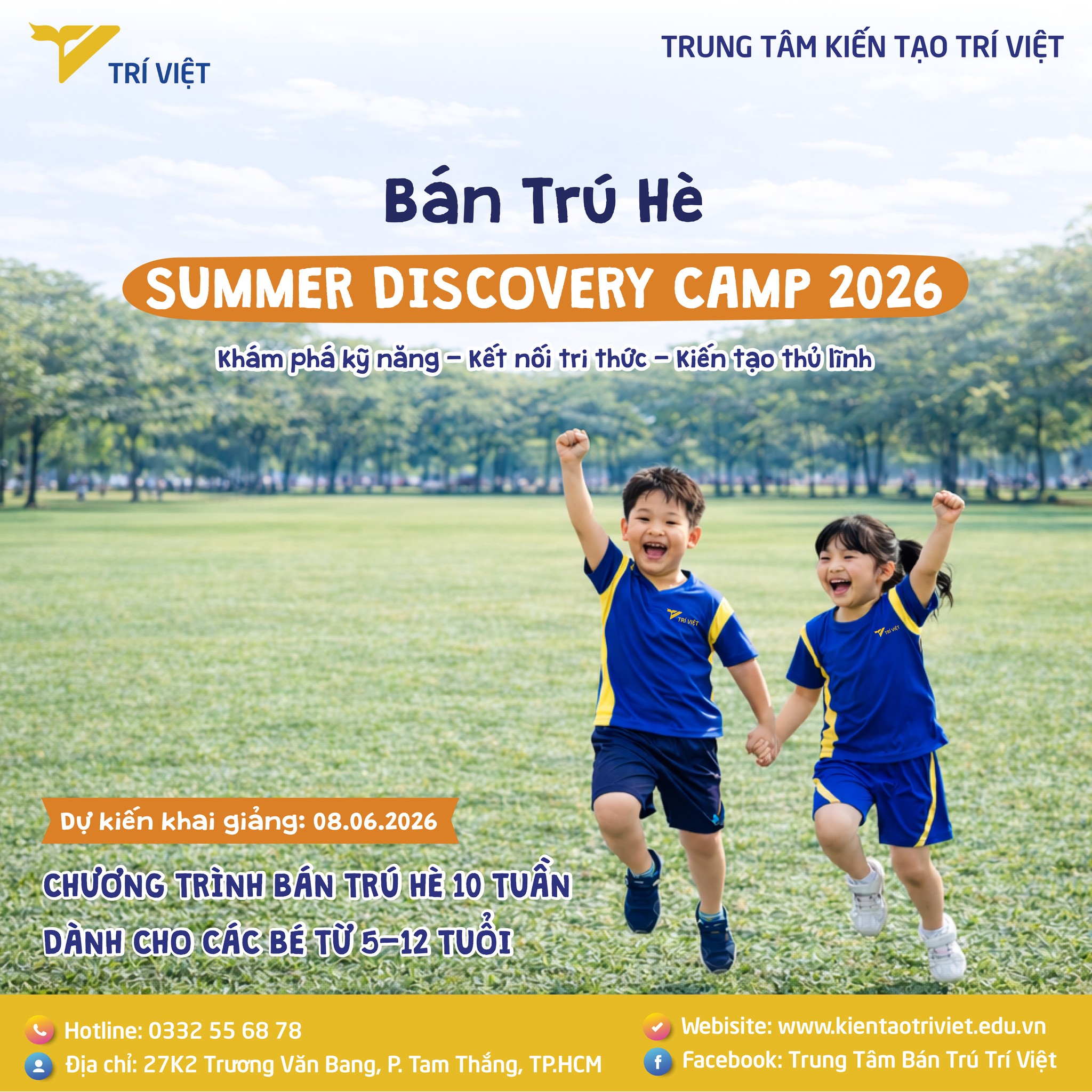 Trung Tâm Bán Trú Trí Việt Facebook ad: CHƯƠNG TRÌNH BÁN TRÚ HÈ TRÍ VIỆT …