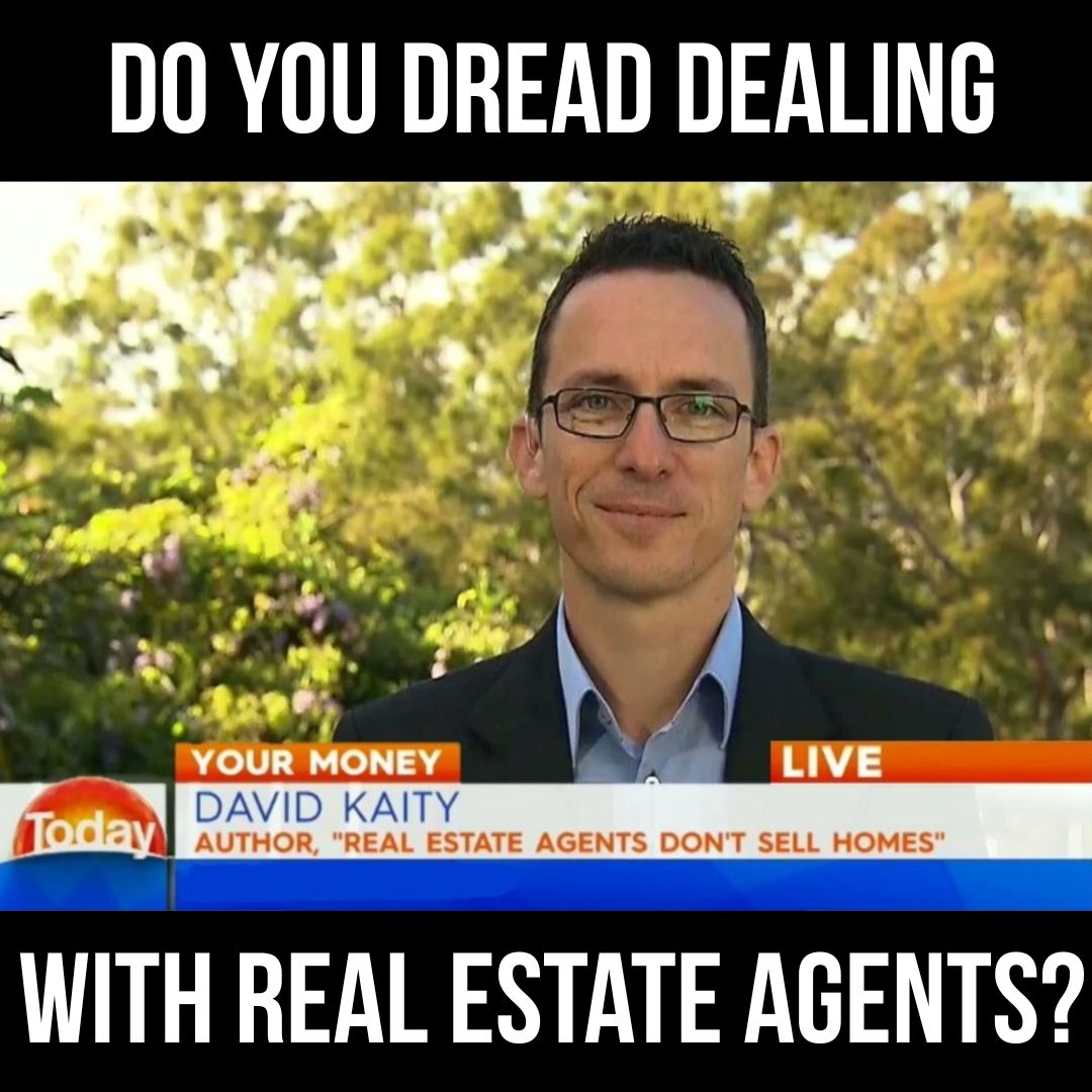 David Kaity - Property Stretch Price Consultant Facebook ad: Do You Dread Dealing With Real Estate Agents?