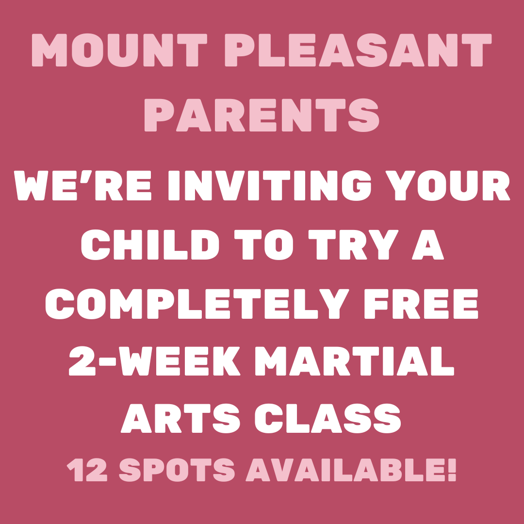 Mount Pleasant Family Martial Arts Facebook ad: 2 Week FREE TRIAL for KIDS