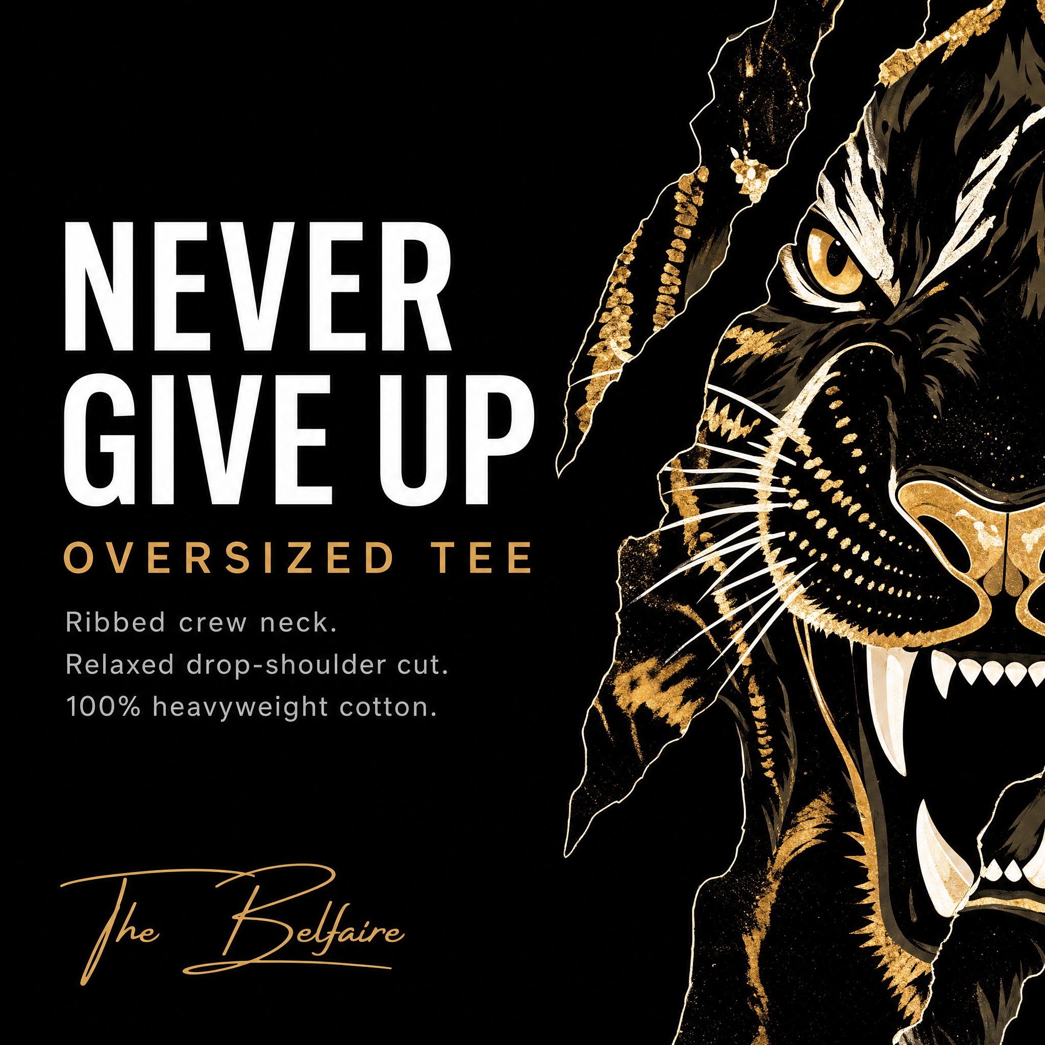 The Belfaire Facebook ad: Never Give Up Oversized Tee