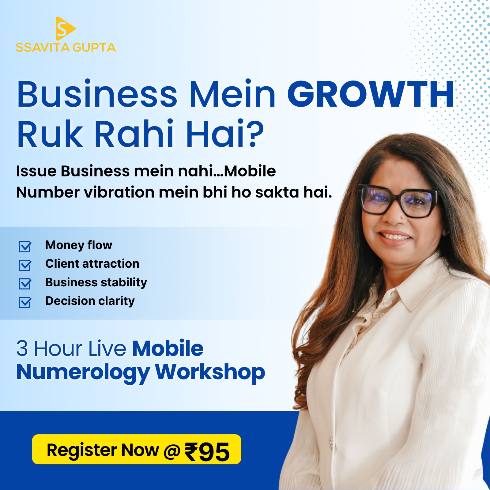 Ssavita.gupta.numerologist Facebook ad: Live Interactive Workshop at just INR 95/