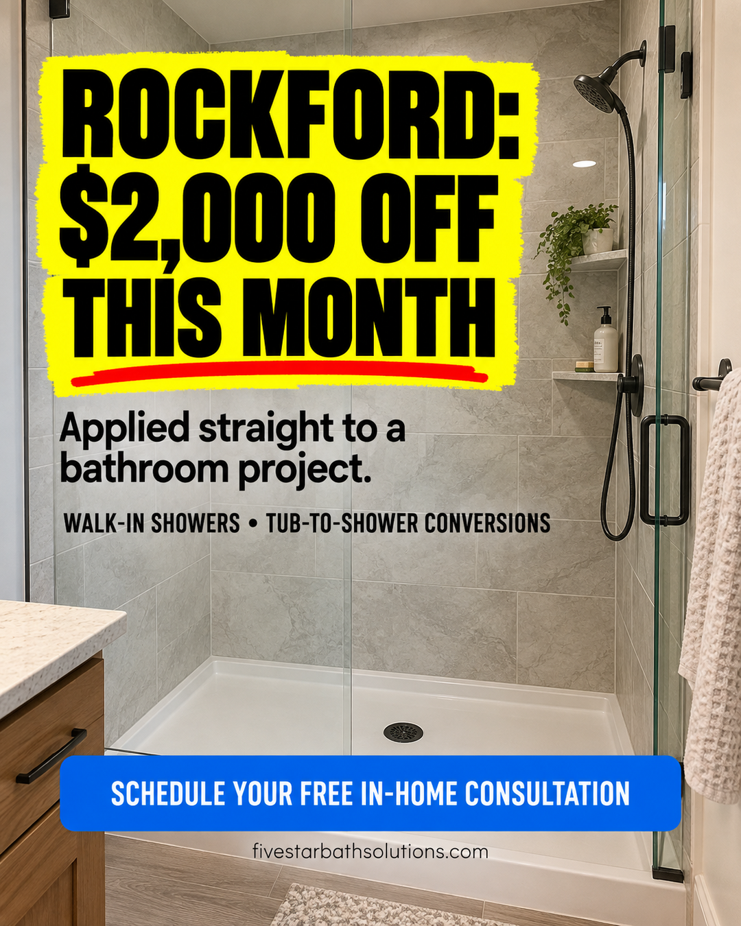 Five Star Bath Solutions of Rockford Facebook ad: Save $2,000 on Your Bathroom Upgrade