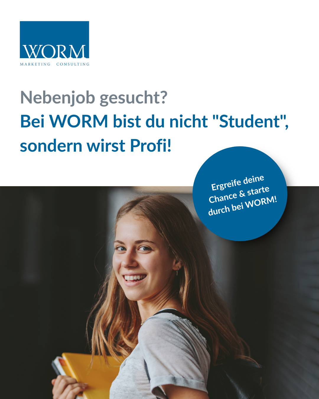 Worm Marketing Consulting GmbH Facebook ad: STUDENTEN AUFGEPASST