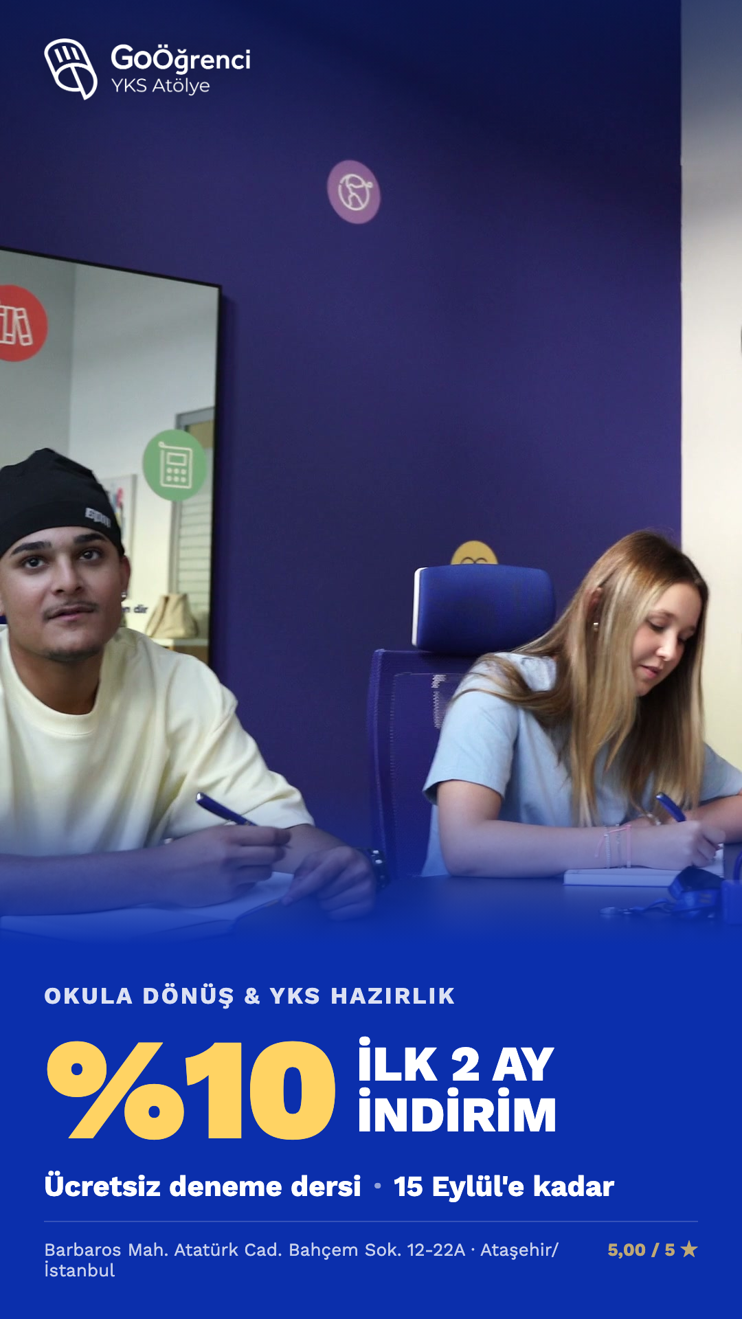 GO Öğrenci YKS Atölye - Ataşehir Facebook ad: İlk 2 ay %10 indirim · YKS Atölye Ataşehir