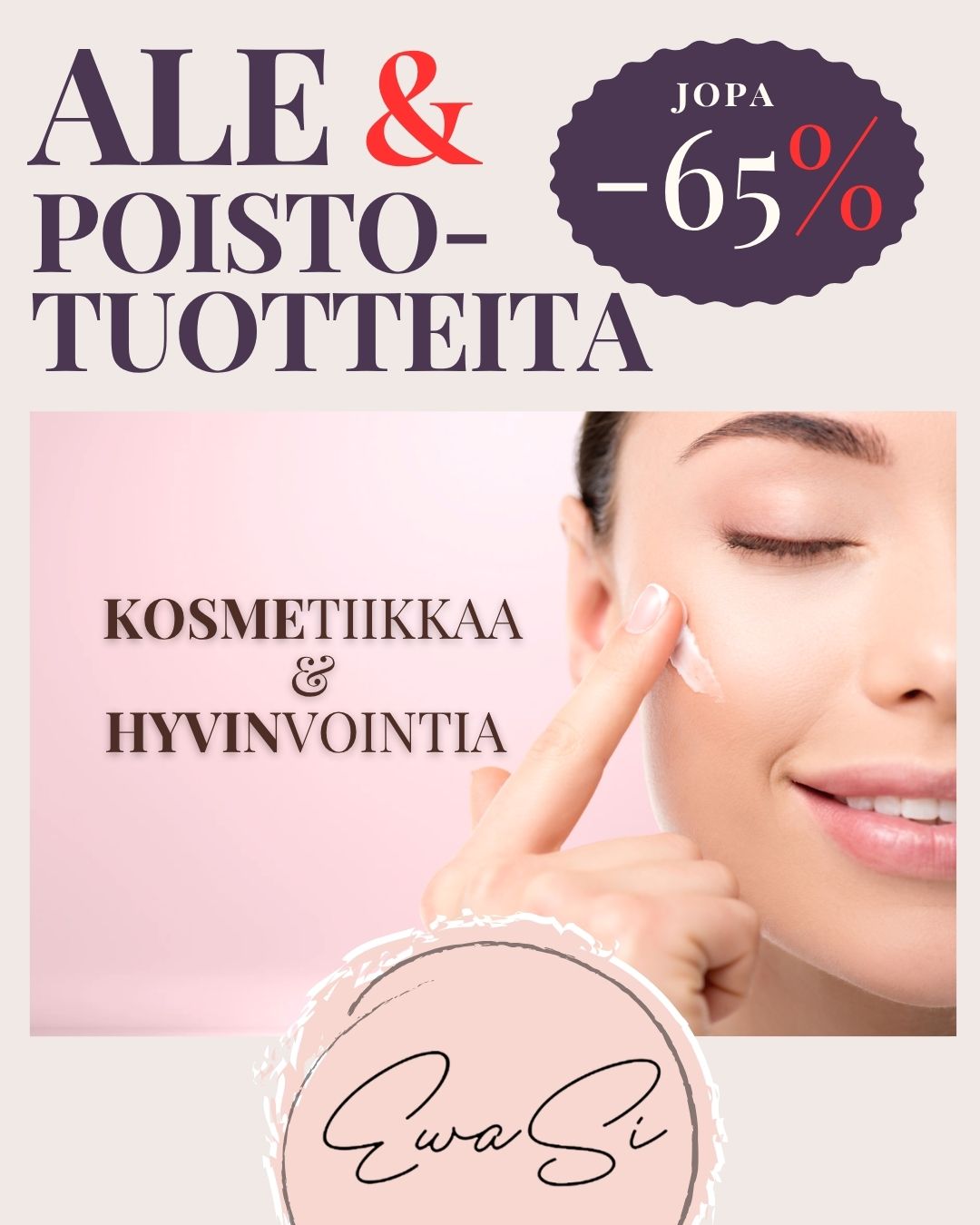 EwaSi.fi Facebook ad: Laatukosmetiikka löytöjä