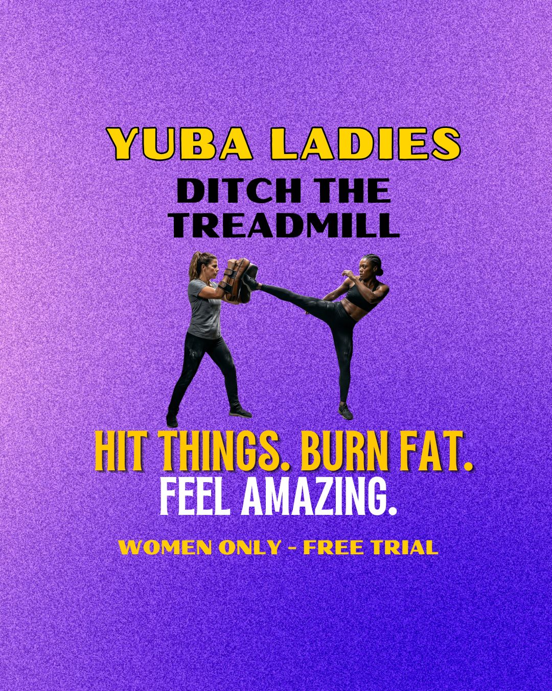 Yuba City Fitness Kickboxing Facebook ad: Same Boring Workout