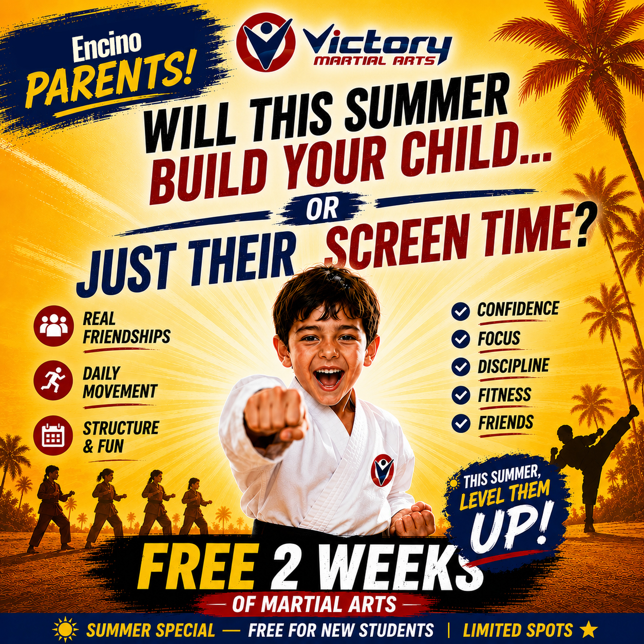 Victory Martial Arts - Encino Facebook ad: Summer Special: Screen Detox- 2 weeks FREE!