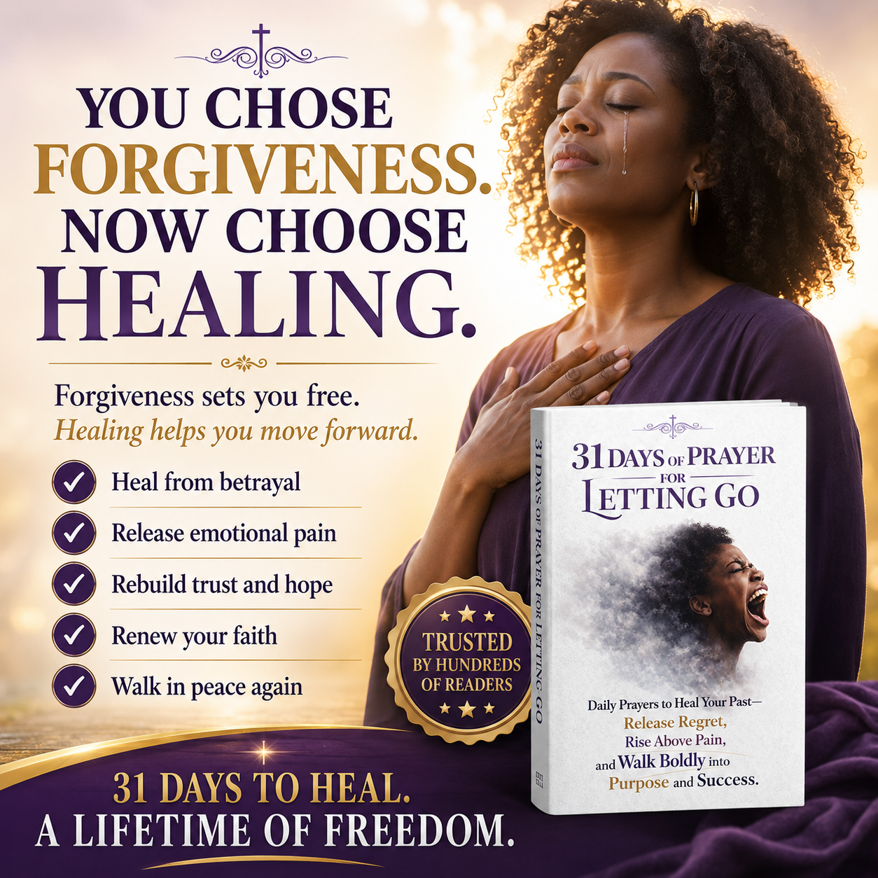 Wellmindwomen132 Facebook ad: You Chose Forgiveness. Now Choose Healing.