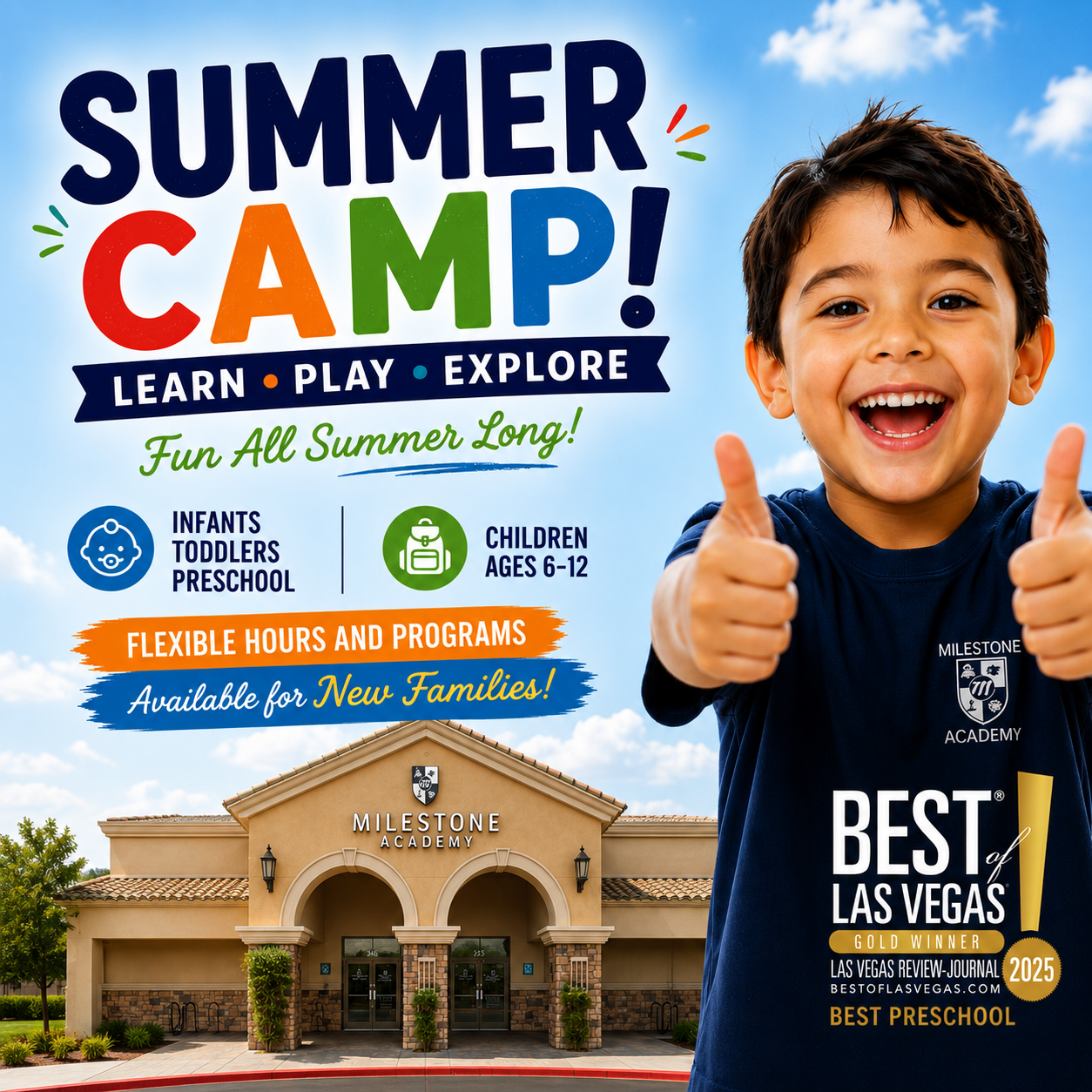 Milestone Academy Facebook ad: Summer Camp: Ages 1-5 & 6-12