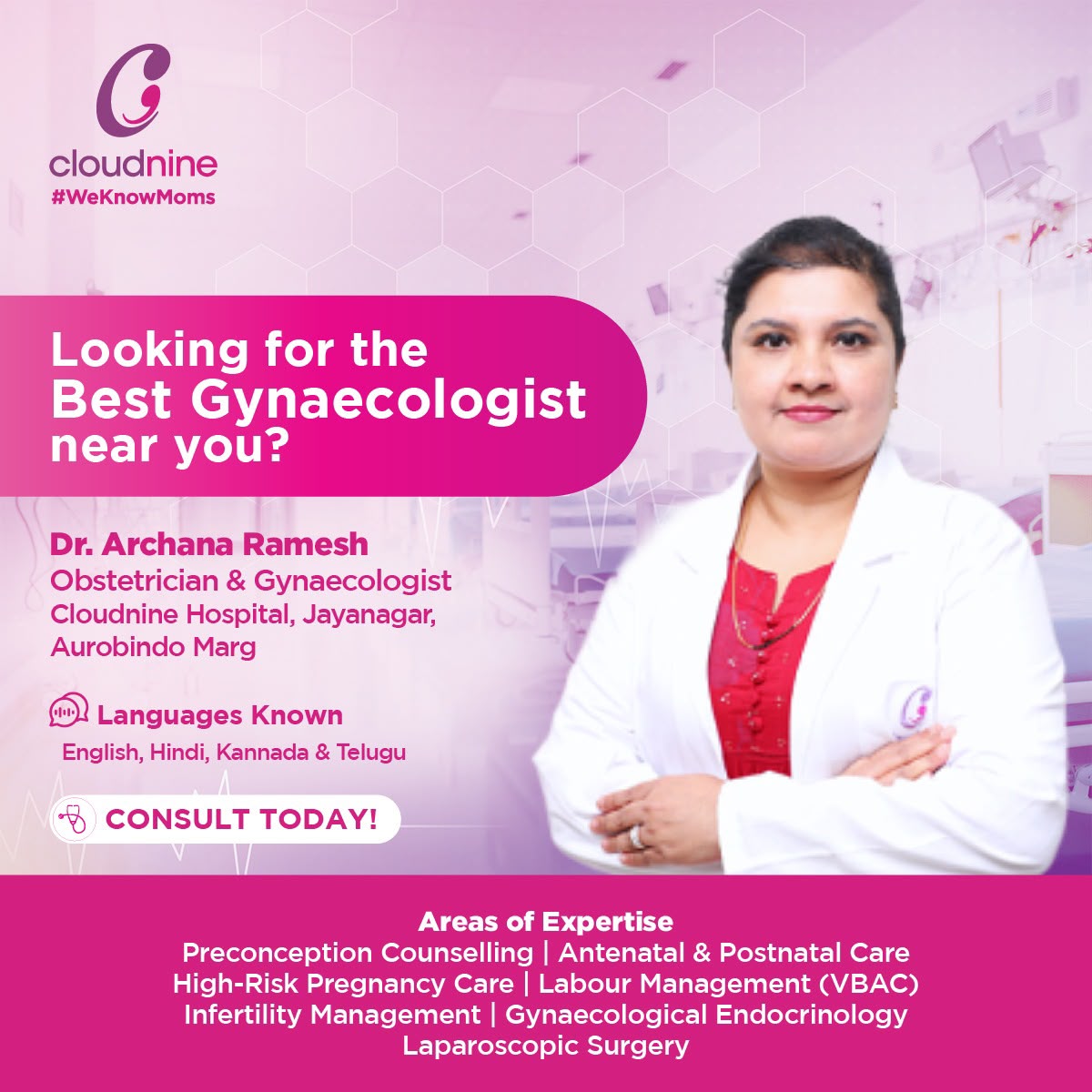 Cloudnine Hospital - Aurobindo Marg, Jayanagar Facebook ad: Consult with Dr. Archana Ramesh