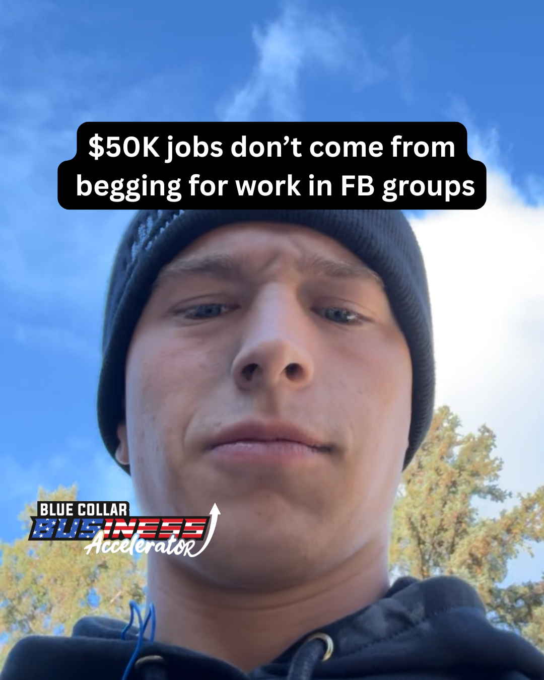 Blue Collar Business Accelerator Facebook ad