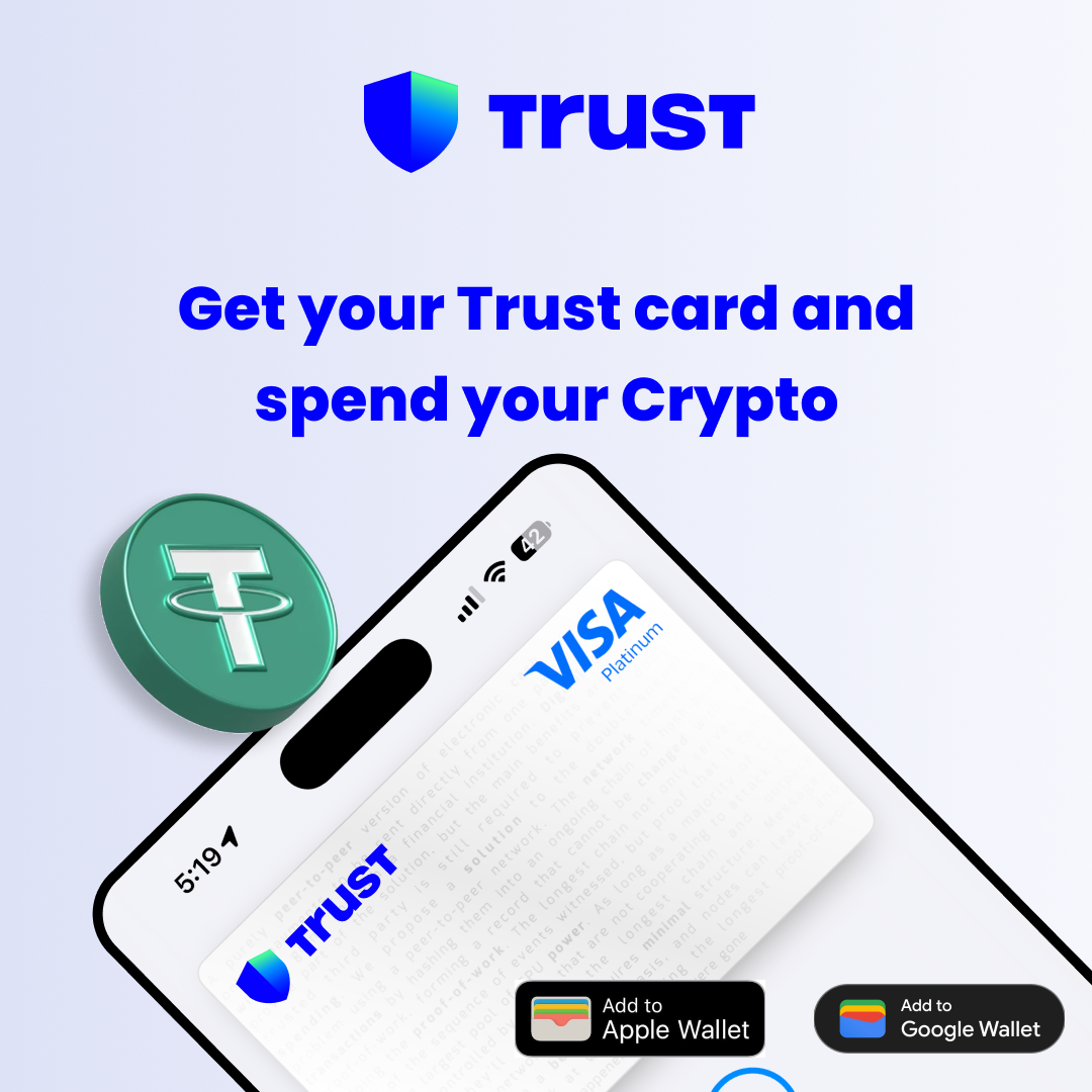 Trustwanet Facebook ad: Get today your Trust card and spend your Crypto
