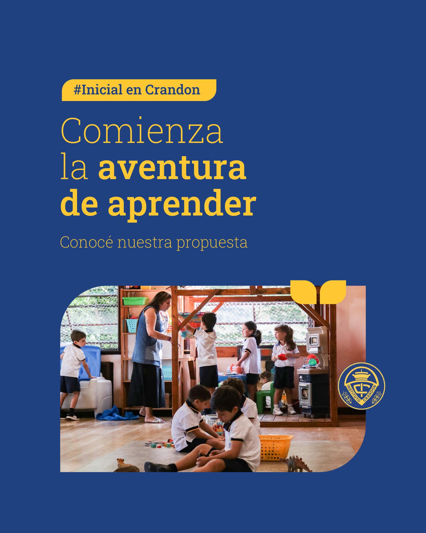 Instituto Crandon Facebook ad: Elegir el lugar donde comienzan los primeros aprendizajes…