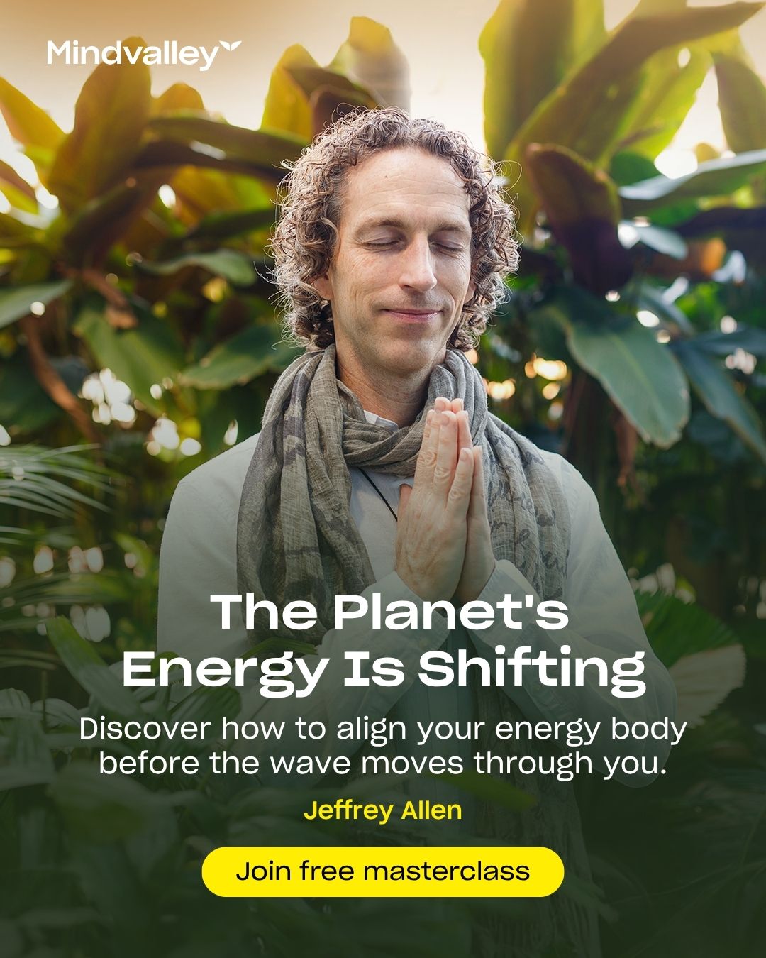 Mindvalley Facebook ad: The planet's energy is shifting