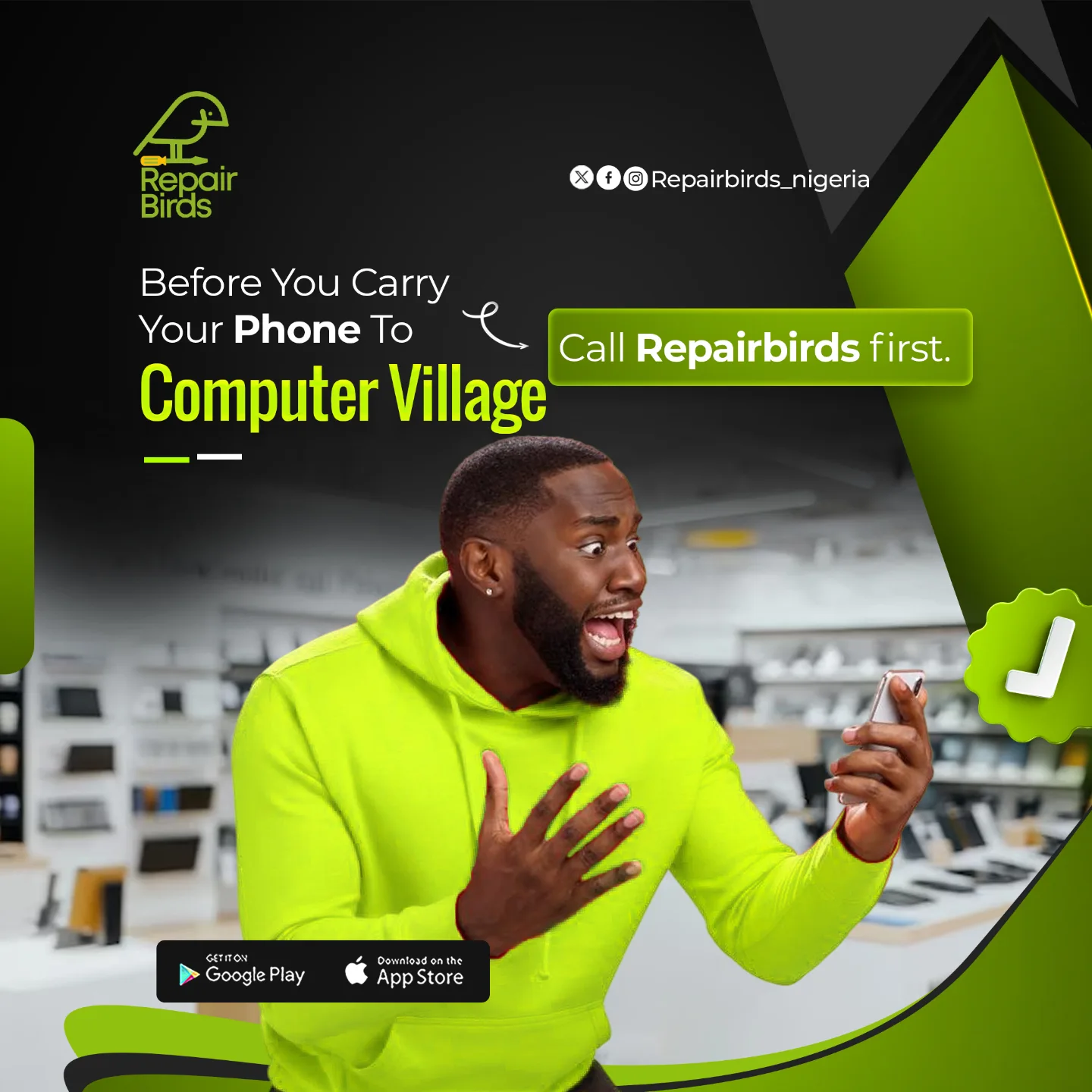 RepairbirdsNigeria Facebook ad: Before You Carry Your Phone to Computer Village…