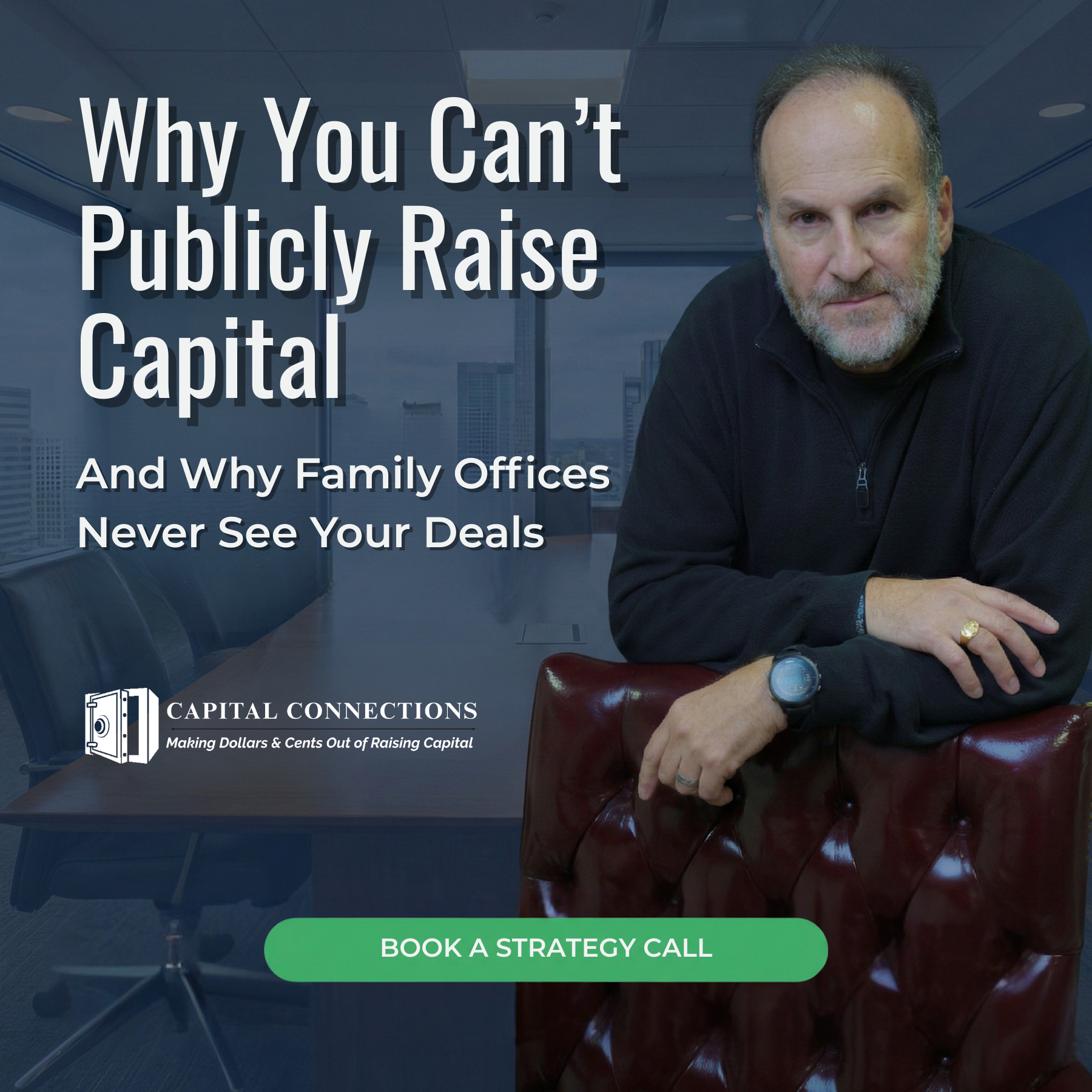 Capital Connections Facebook ad: The Capital Ceiling Is Real. Here's How To Break It.