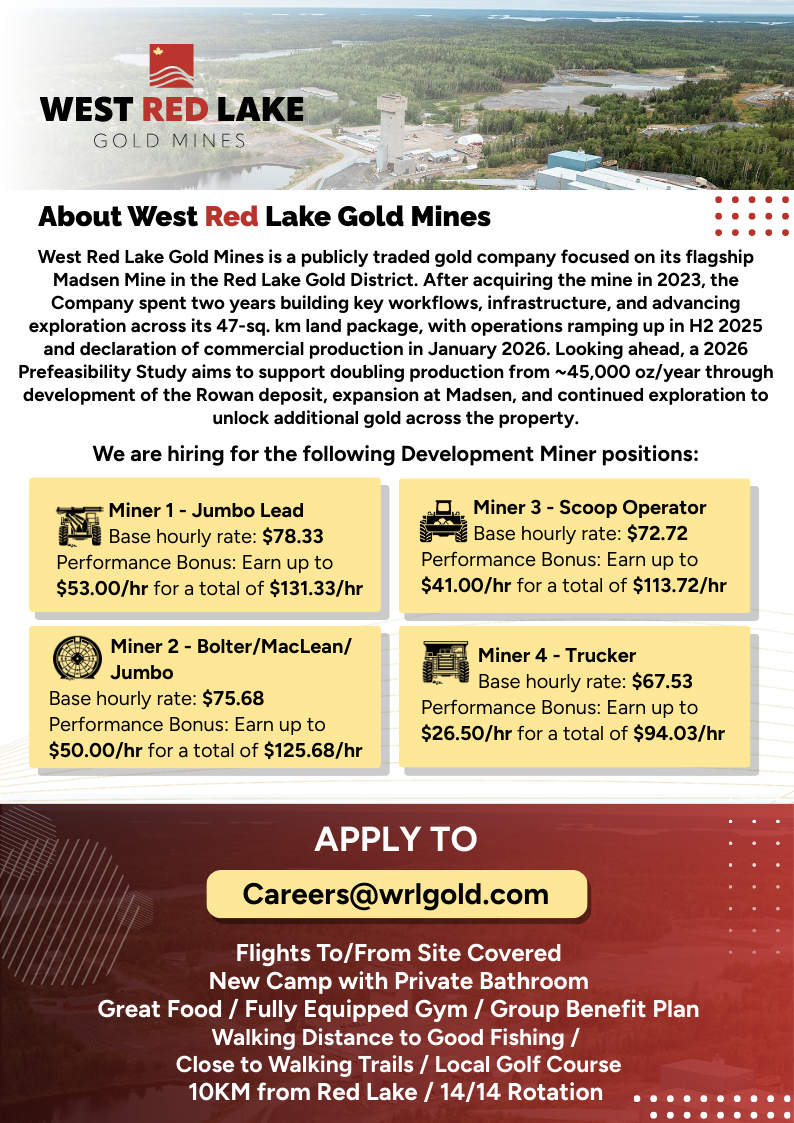 West Red Lake Gold Mines Ltd. Facebook ad: Now Hiring at Canada’s Newest Gold Mine