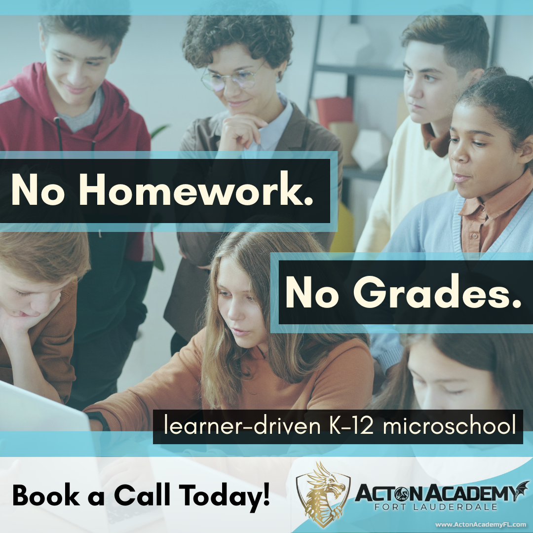 Acton Academy Fort Lauderdale Facebook ad: Now Enrolling!