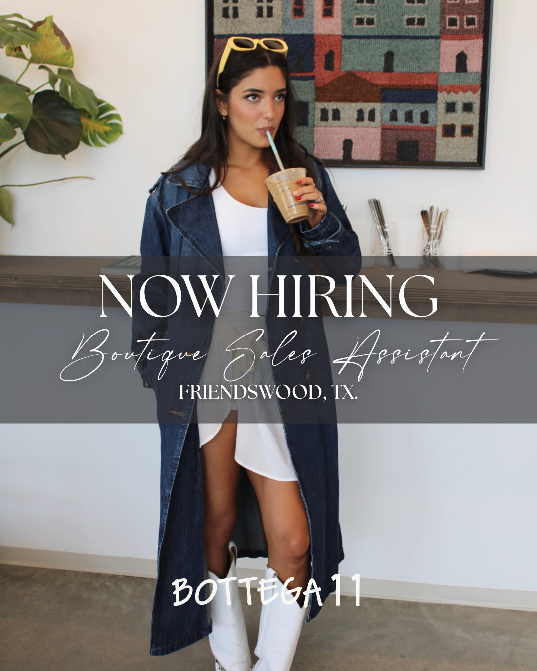 Bottega11 Facebook ad: NOW HIRING: BOUTIQUE SALES ASSISTANT