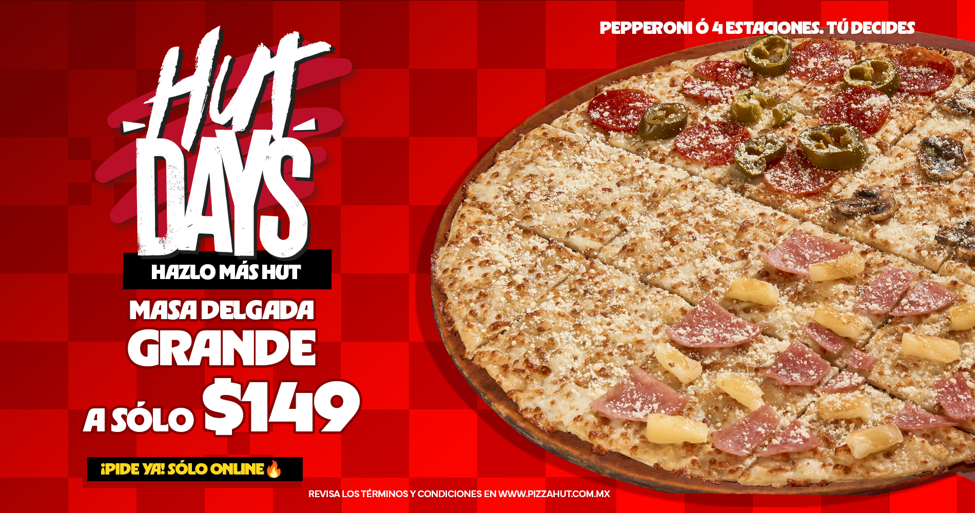 Pizza Hut México Facebook ad: Pizza grande de masa delgada por solo $149