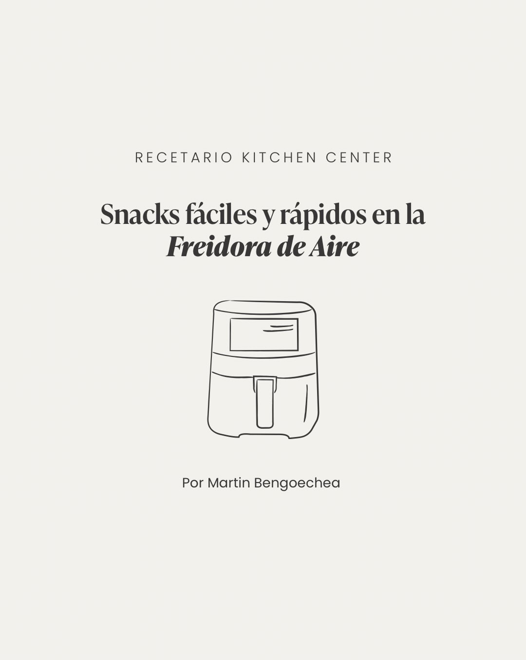 Kitchen Center Facebook ad: Snacks en Air Fryer: 5 recetas rápidas, crujientes…