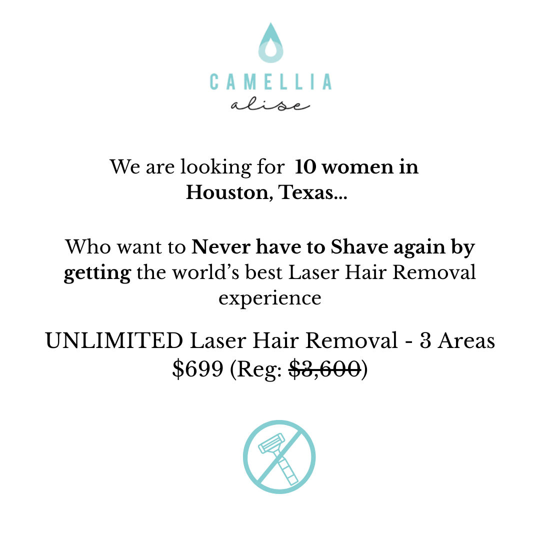 Camellia Alise Facebook ad: Unlimited Laser Hair Removal for 1 Year NOW $699!