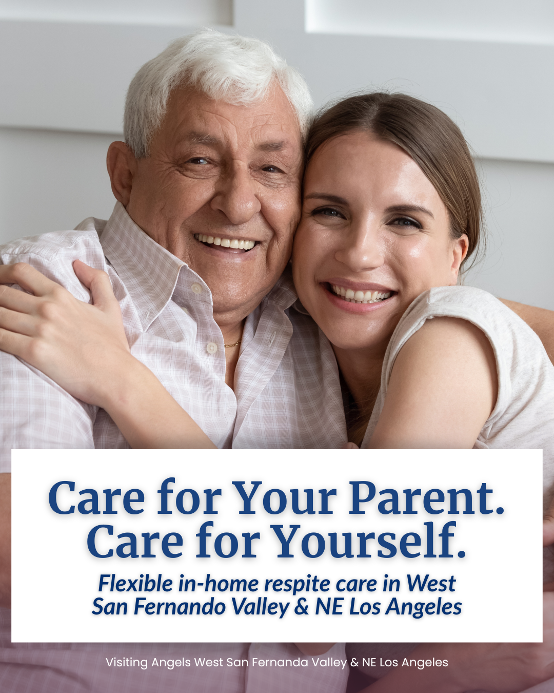 Visiting Angels West San Fernando Valley & NE Los Angeles Facebook ad: Recharge with Trusted Respite Care