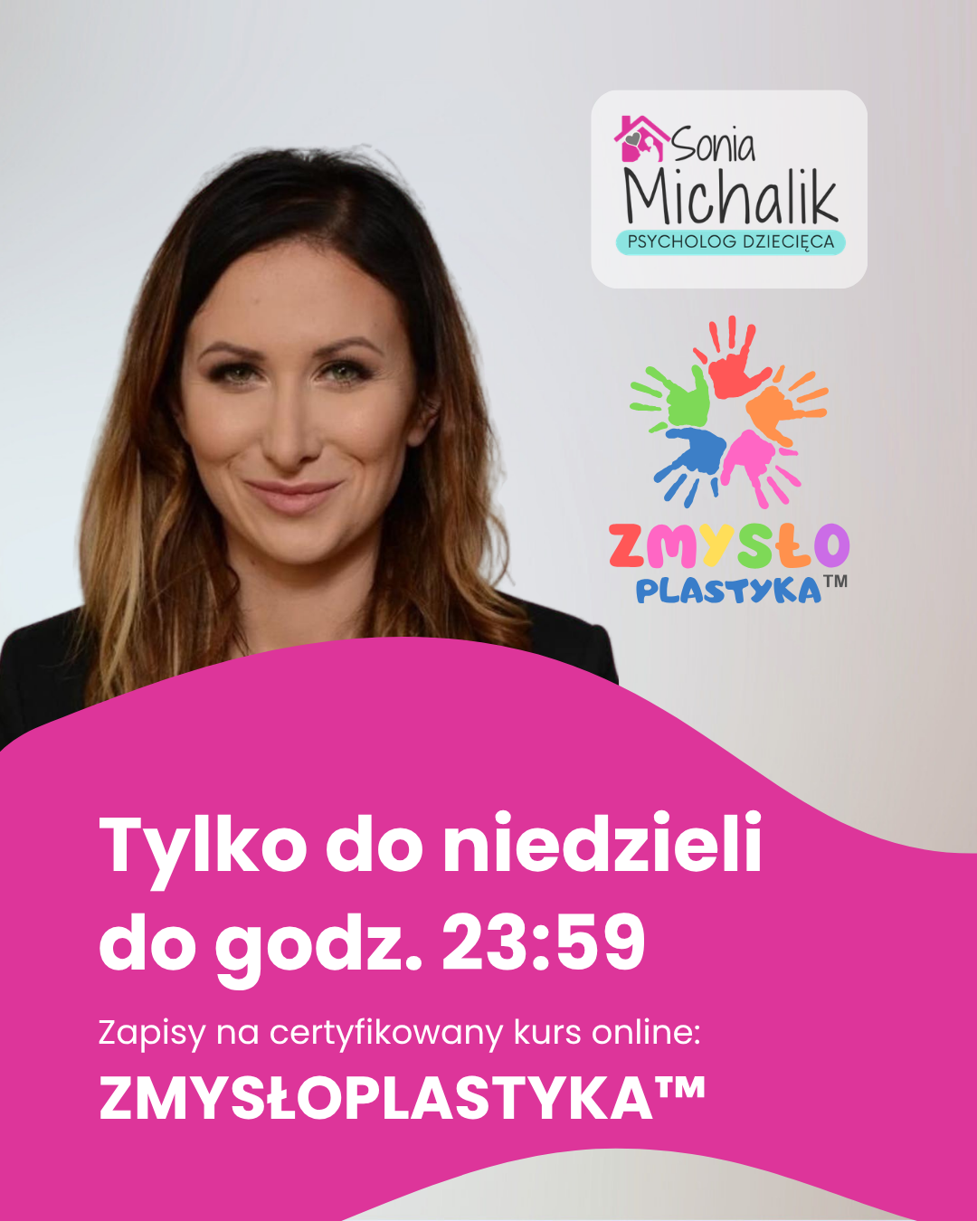 Sonia Michalik psycholog dziecięca Facebook ad