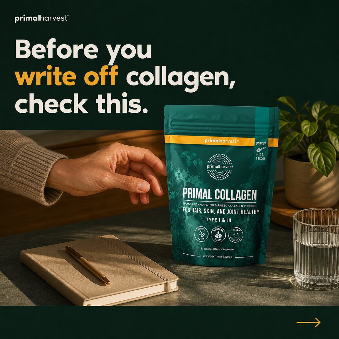Primal Harvest Facebook ad: Maybe skin is what put collagen on your…