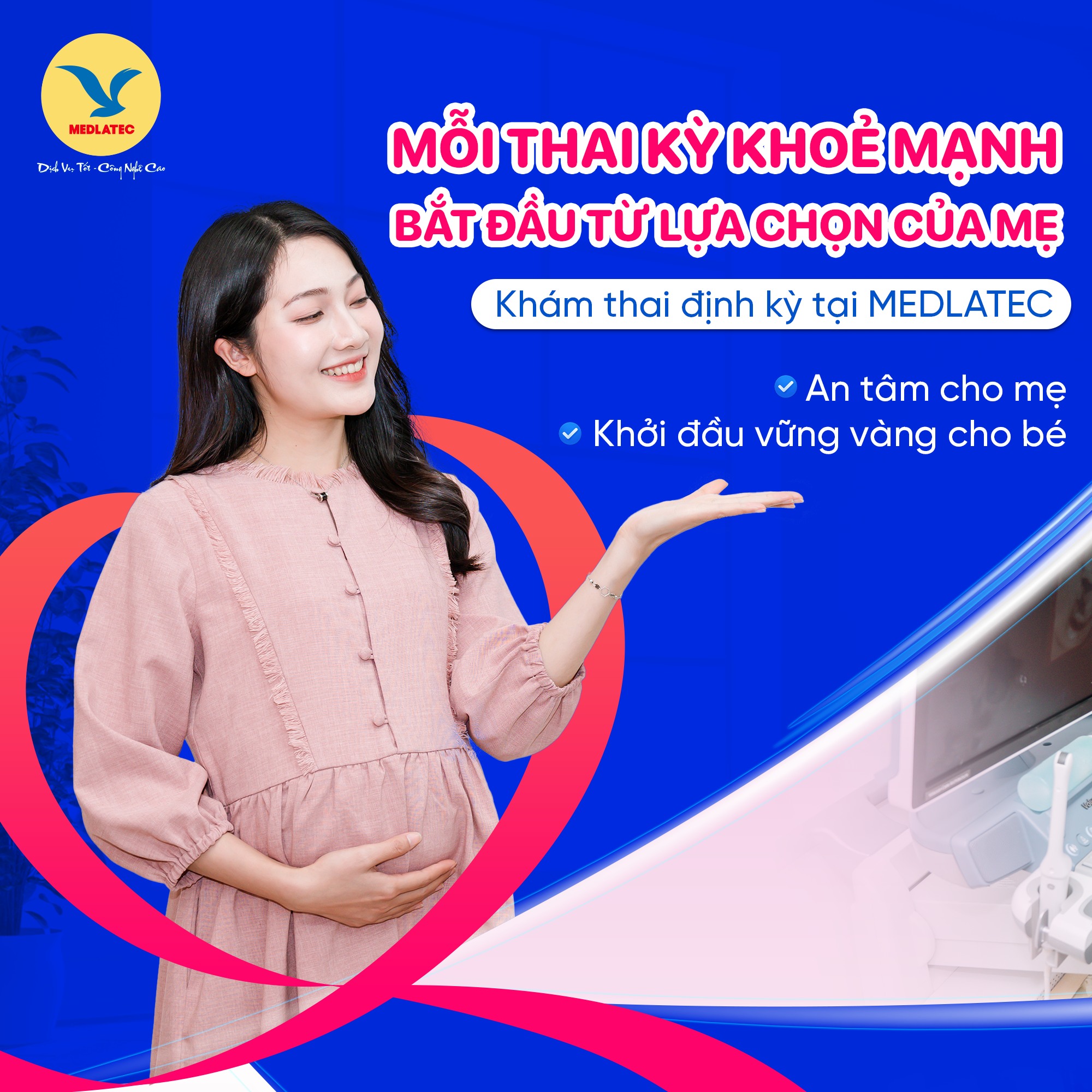 Bệnh viện Đa khoa MEDLATEC Facebook ad: CHỌN THAI SẢN TẠI MEDLATEC, CHỌN SỰ AN…