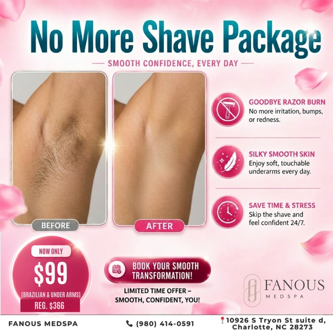 Fanous medspa Facebook ad: Say Goodbye to Shaving, Brazilian + Underarms for $99