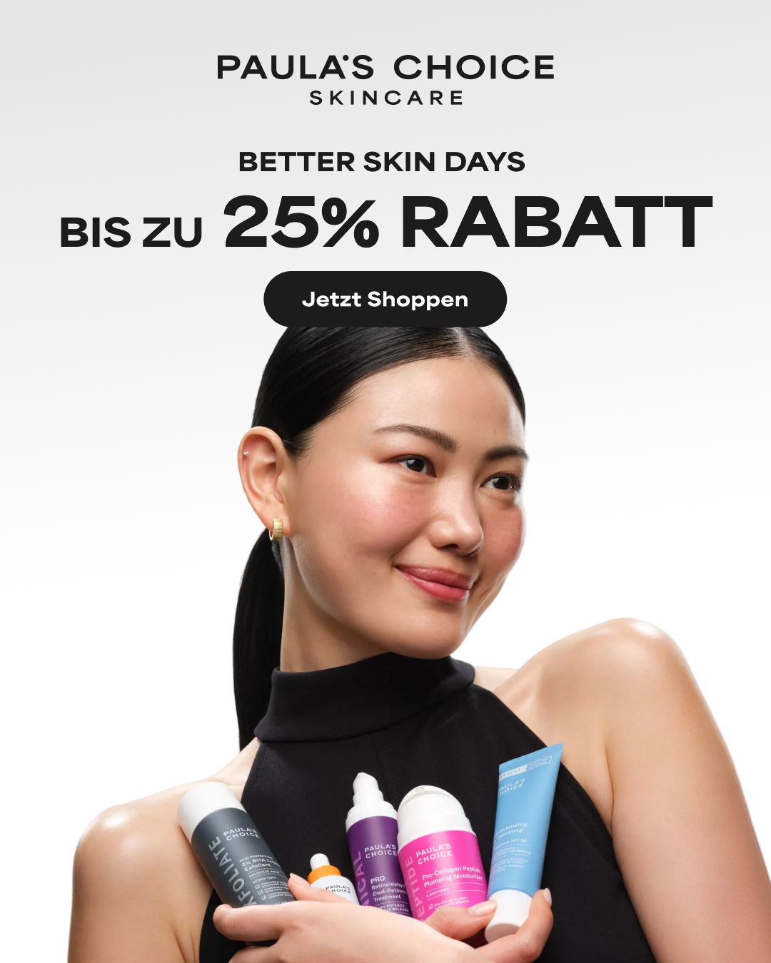 Paula's Choice Facebook ad: BIS ZU 25 % RABATT
