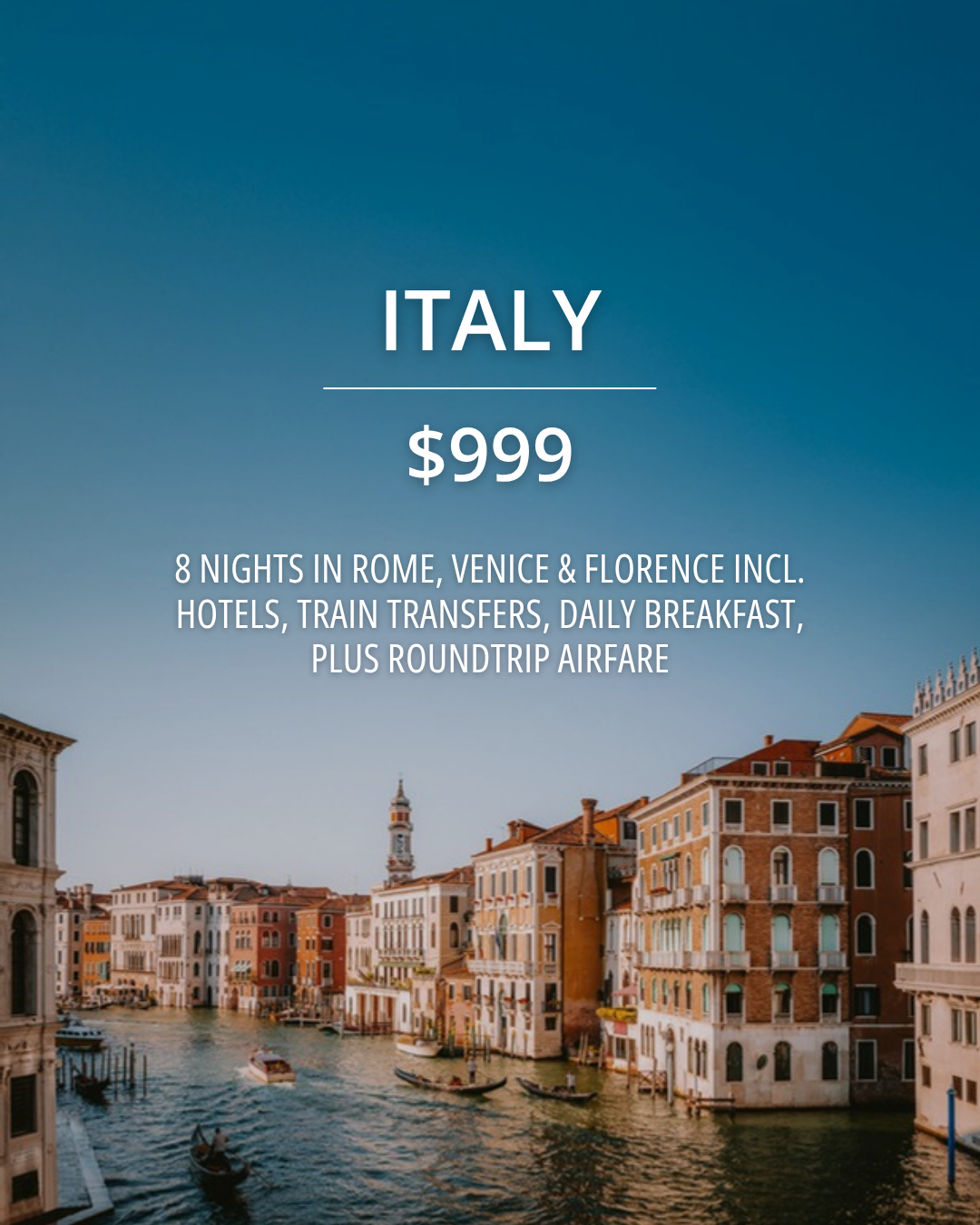 Travelzoo Facebook ad: Italy escape, flights incl., $999