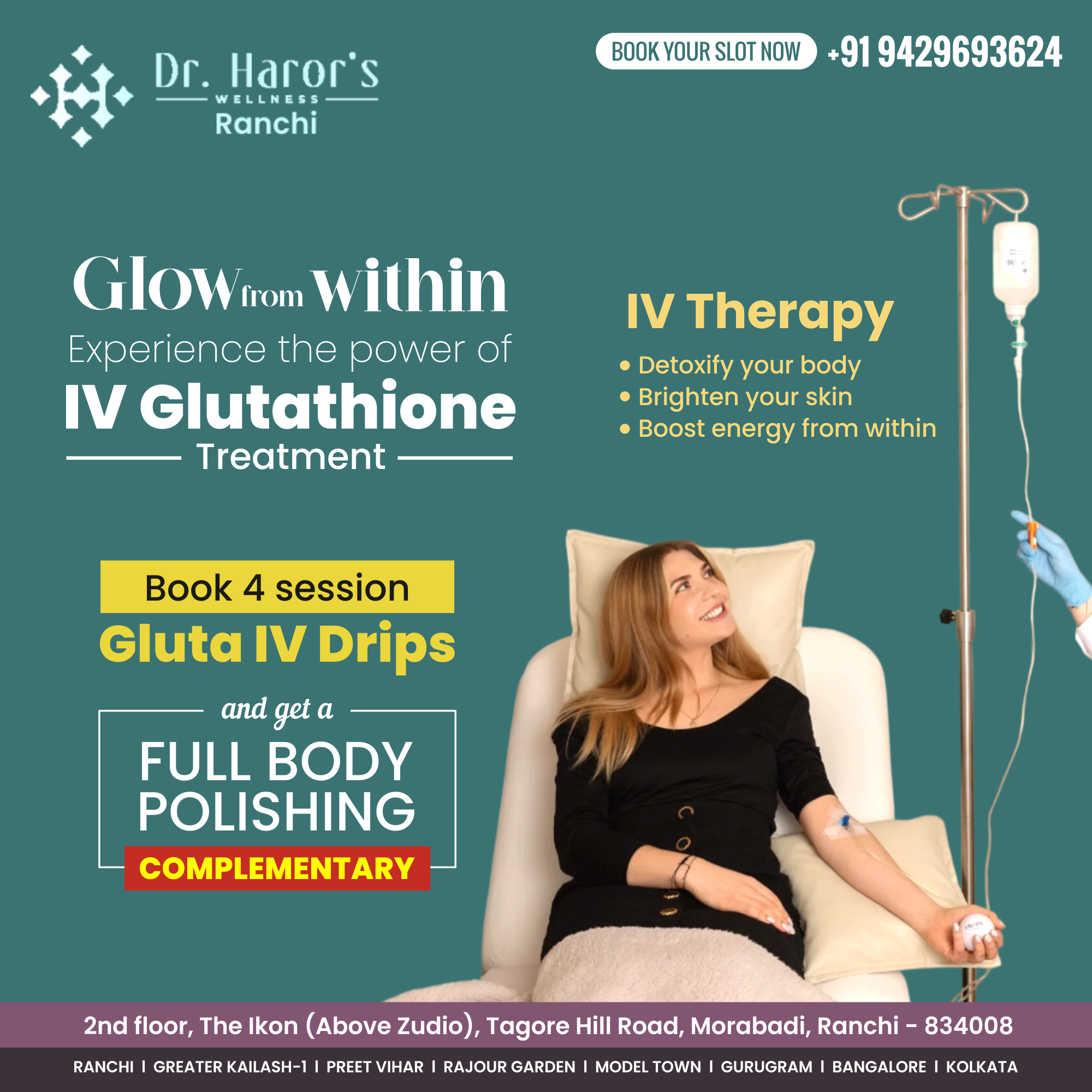 Dr. Haror’s Wellness - Ranchi Facebook ad: Call Now for IV Glutathione Therapy