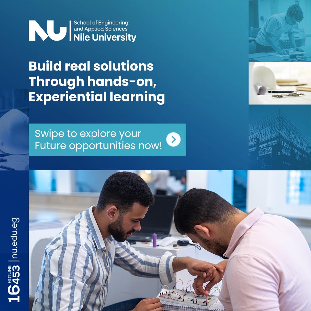 Nile University Facebook ad: ابنِ حلولًا حقيقية من خلال تعليم هندسي عملي…