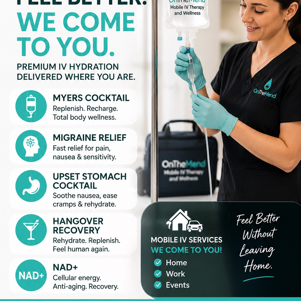 On The Mend Mobile IV Therapy & Wellness Facebook ad: FEEL BETTER-WITHOUT LEAVING HOME!