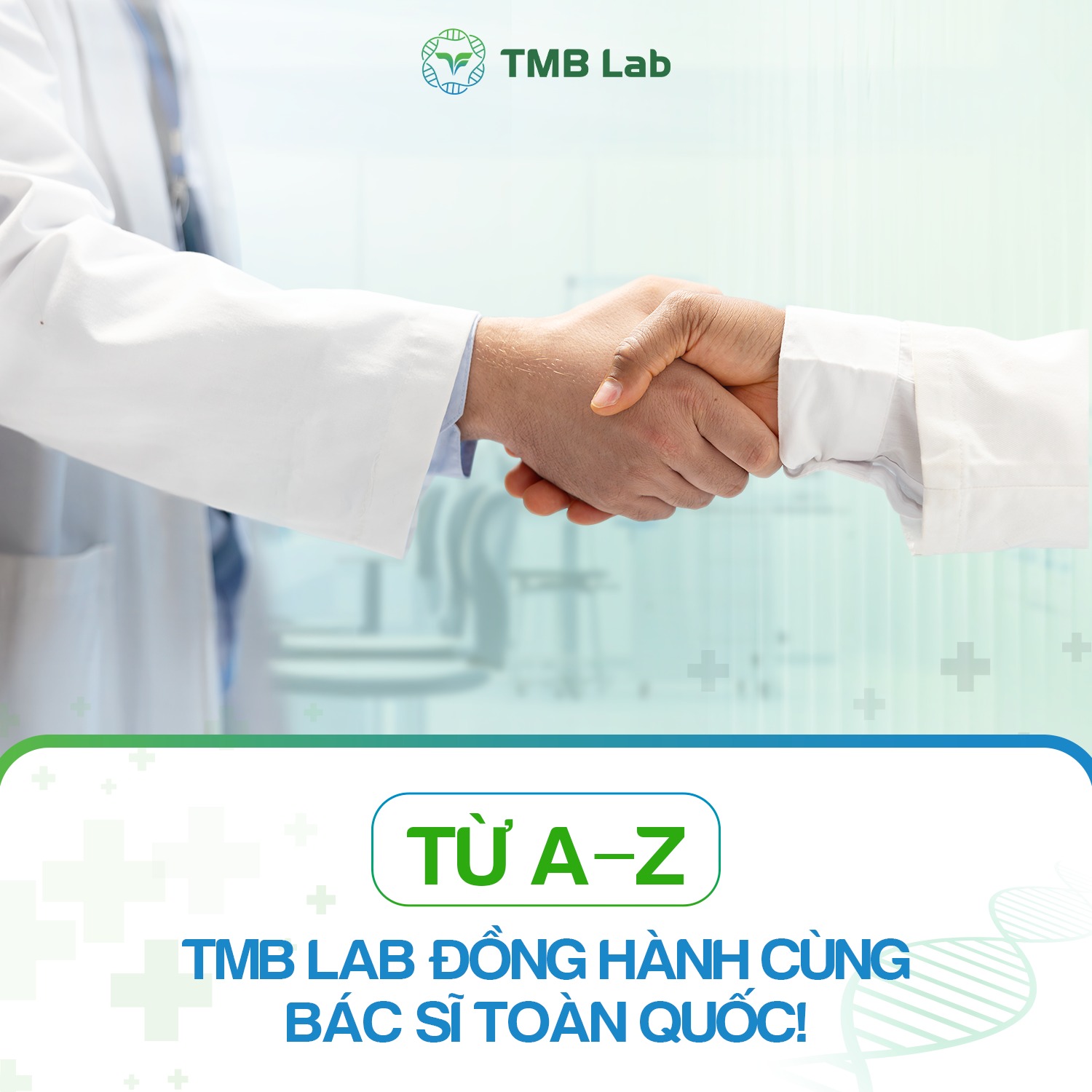 TMB Lab - Trung tâm Xét nghiệm Sinh học Phân tử Trí Việt Facebook ad: TMB HỖ TRỢ BÁC SĨ TỪ A-Z NHƯ…