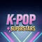 K-POP Superstars LIVE
