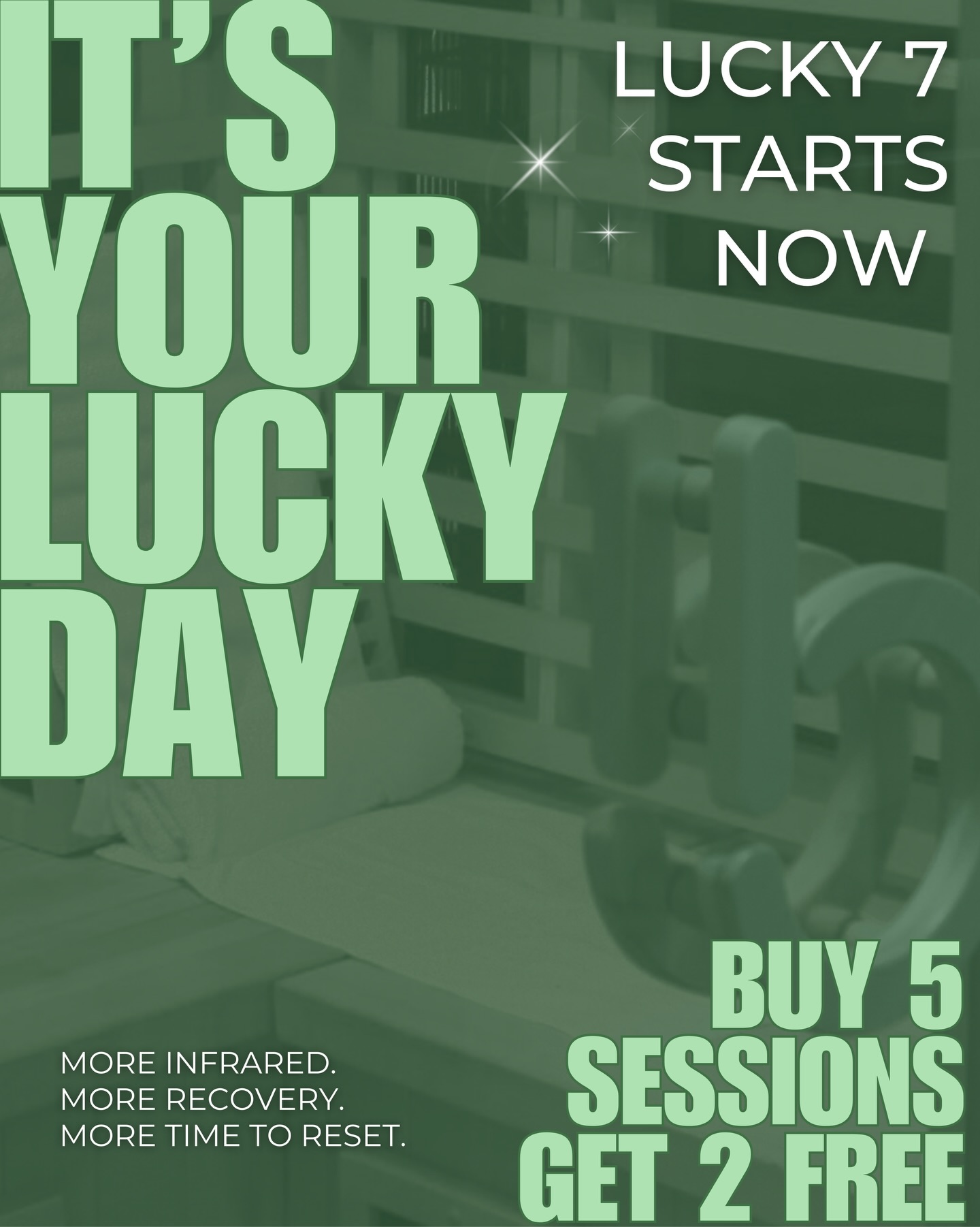 Beem Light Sauna West Hartford Facebook ad: Lucky number 7 is working in your favor.