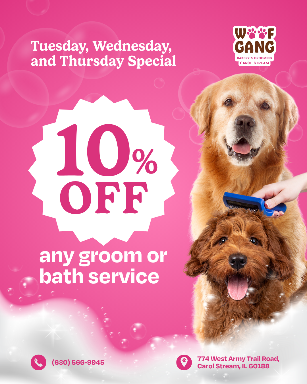 Woof Gang Bakery & Grooming Carol Stream Facebook ad: Save 10% Tuesday, Wednesday & Thursday