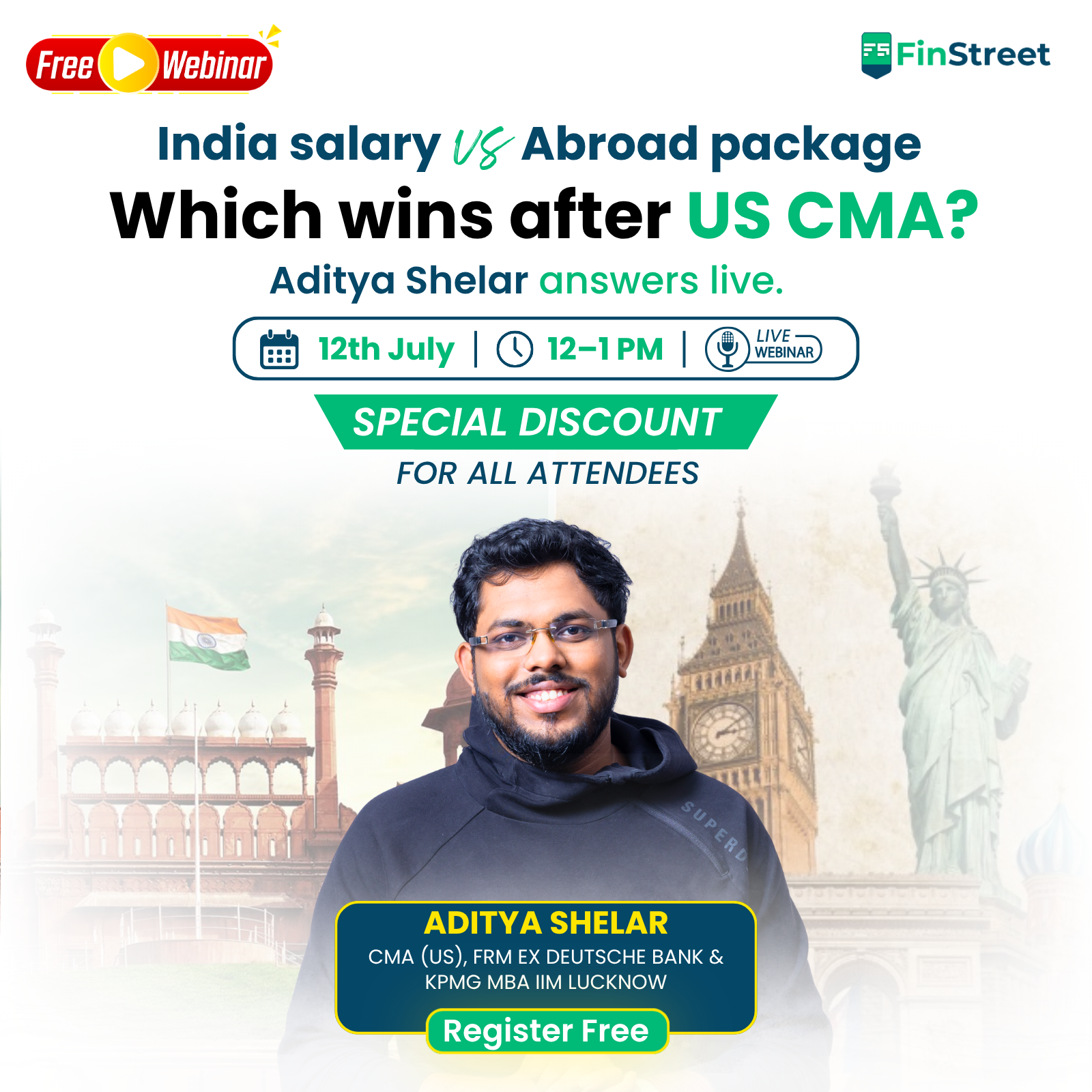 Finstreet Education Facebook ad: US CMA: India Salary vs Abroad Package, Free Live Webinar