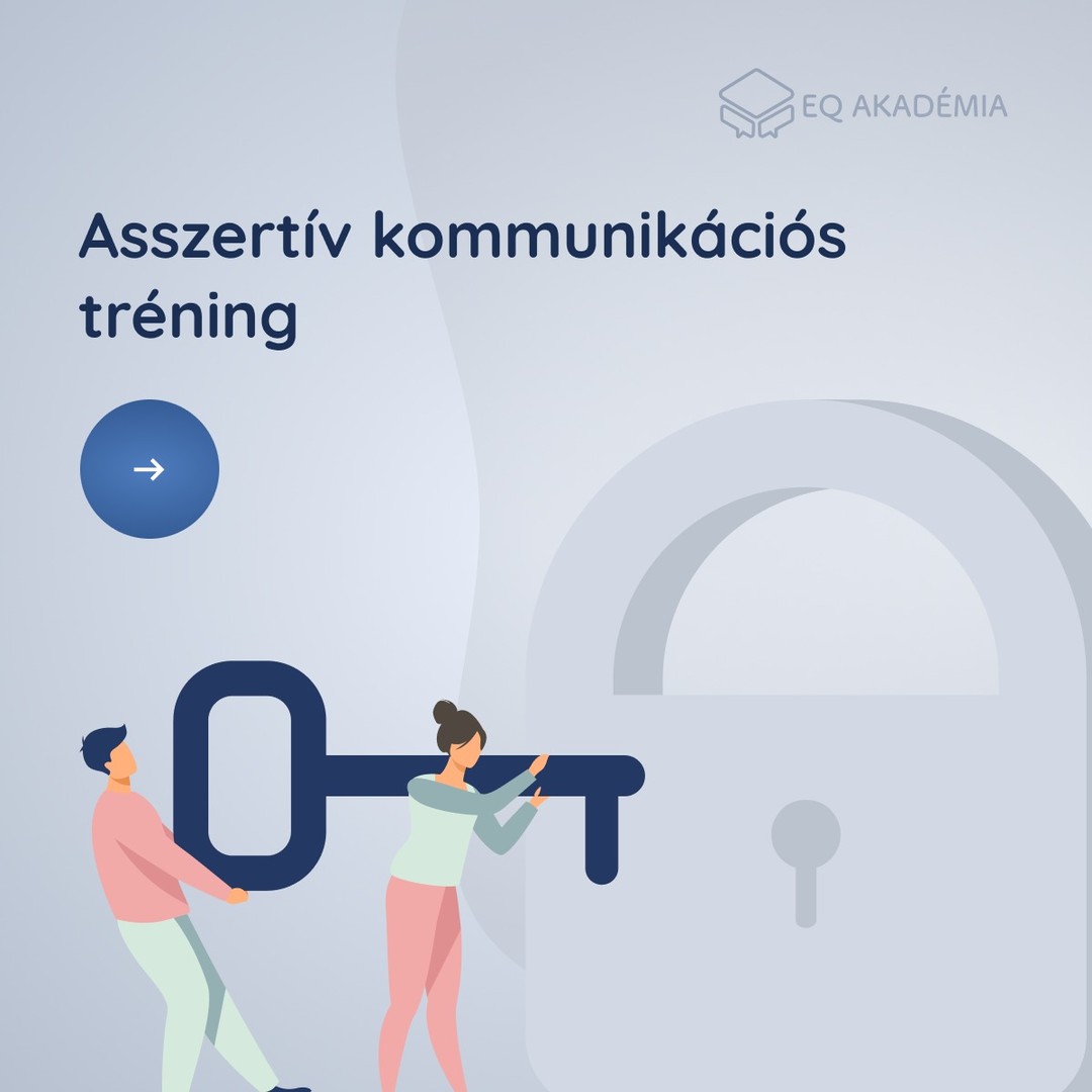 EQ Akadémia Facebook ad: Asszertív kommunikációs tréning