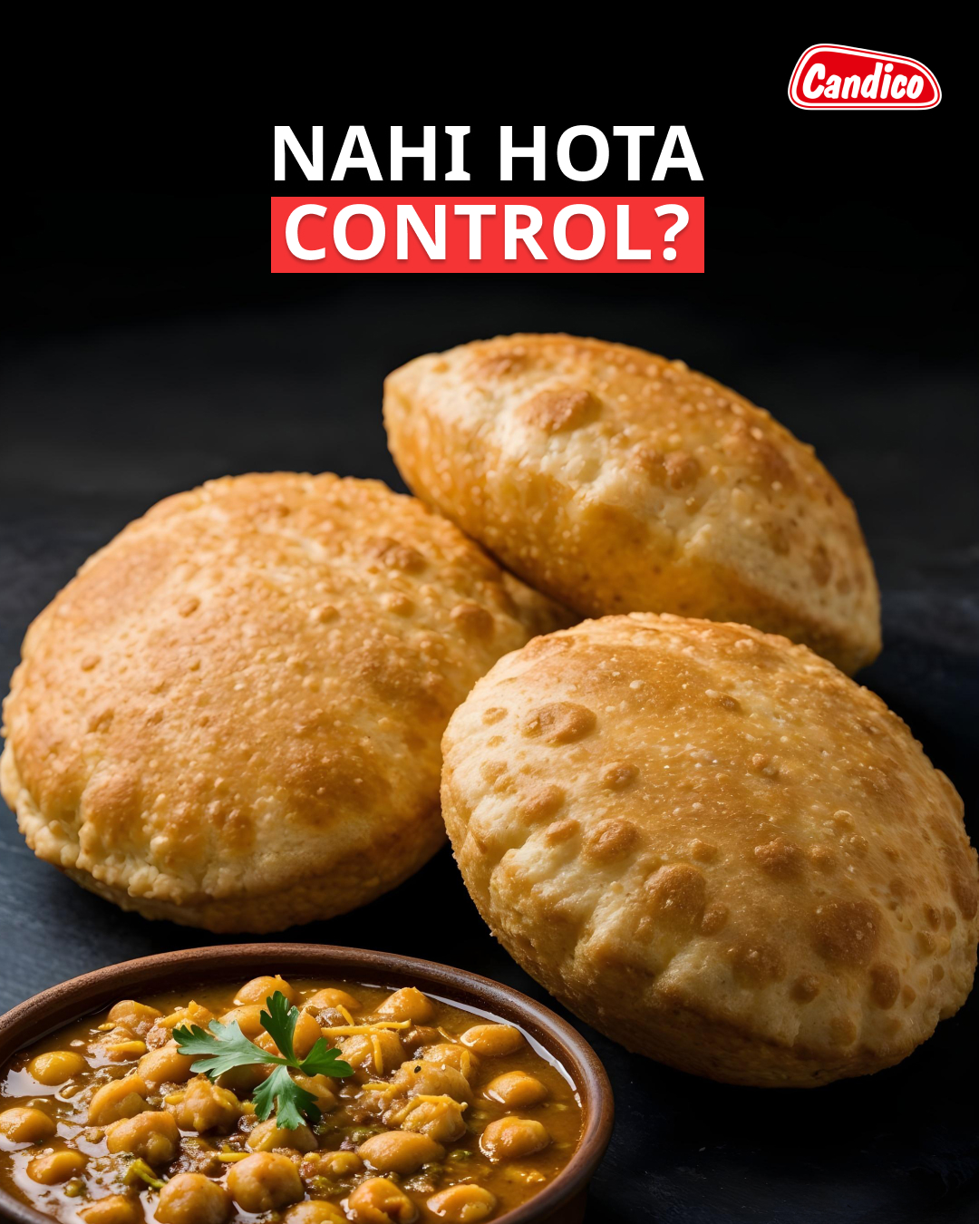 Candico India Ltd. Facebook ad: Sunday ko chole bhature par nahi hota control?