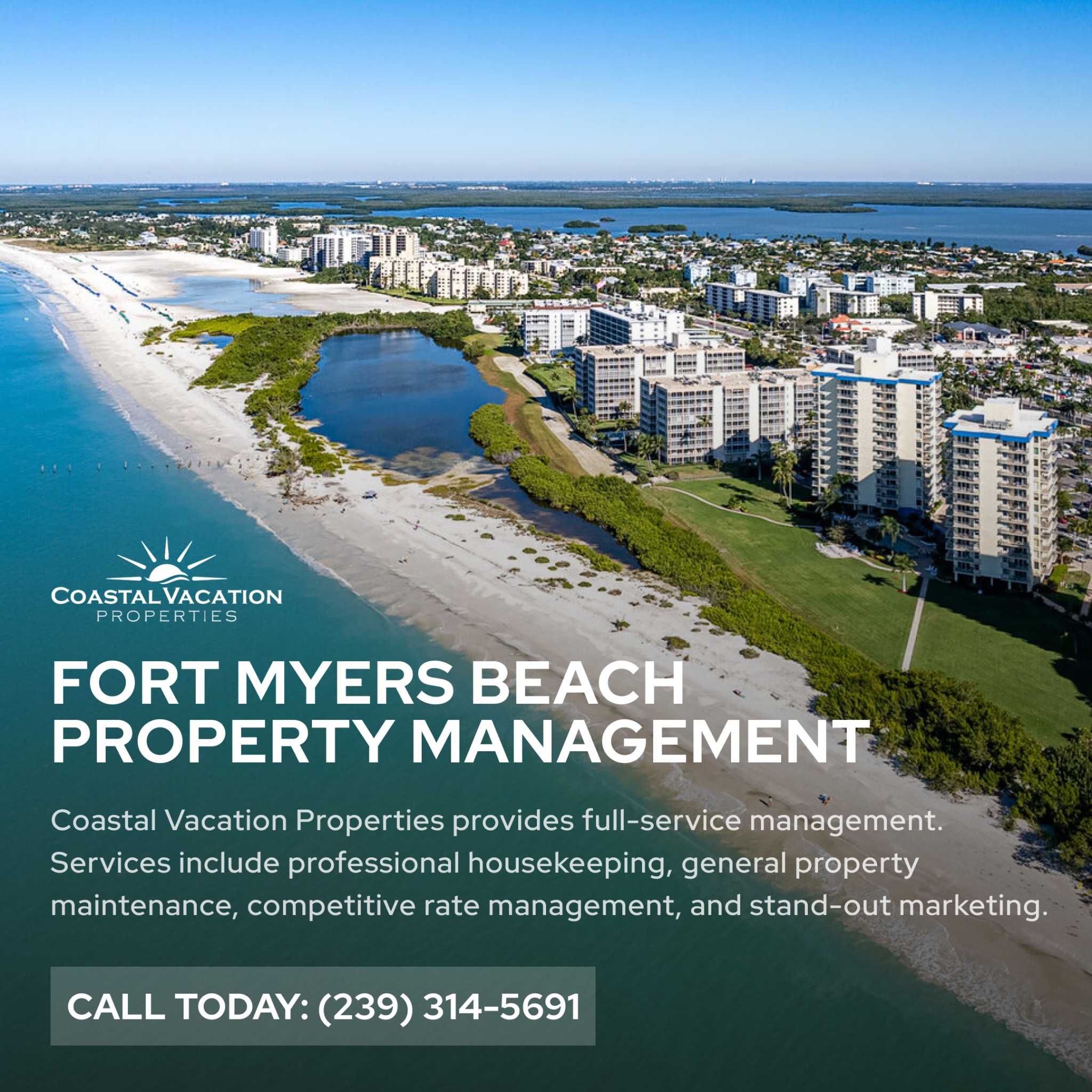 Coastal Vacation Properties Facebook ad: Fort Myers Beach Property Management Experts