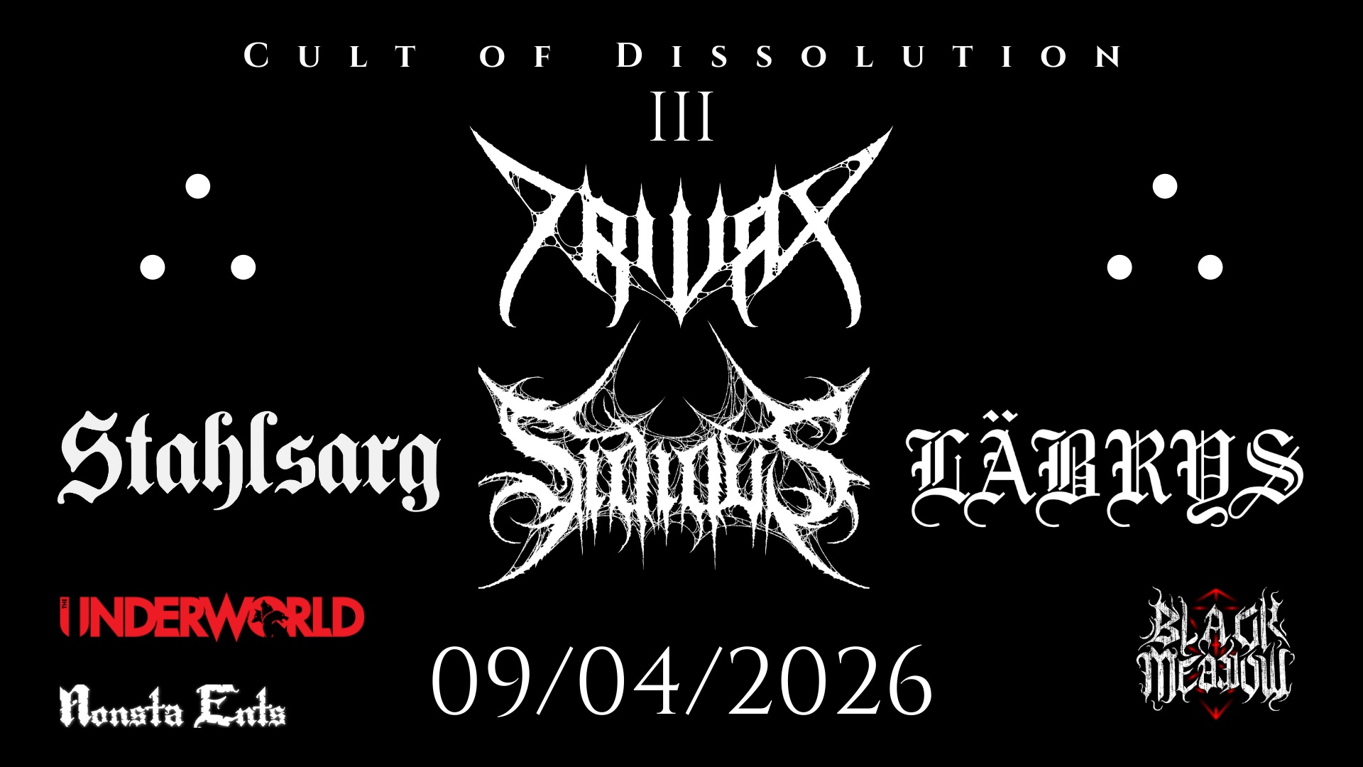 Black Meadow Facebook ad: Cult of Dissolution III: Trivax, Sidious, Stahlsarg, Läbrys
