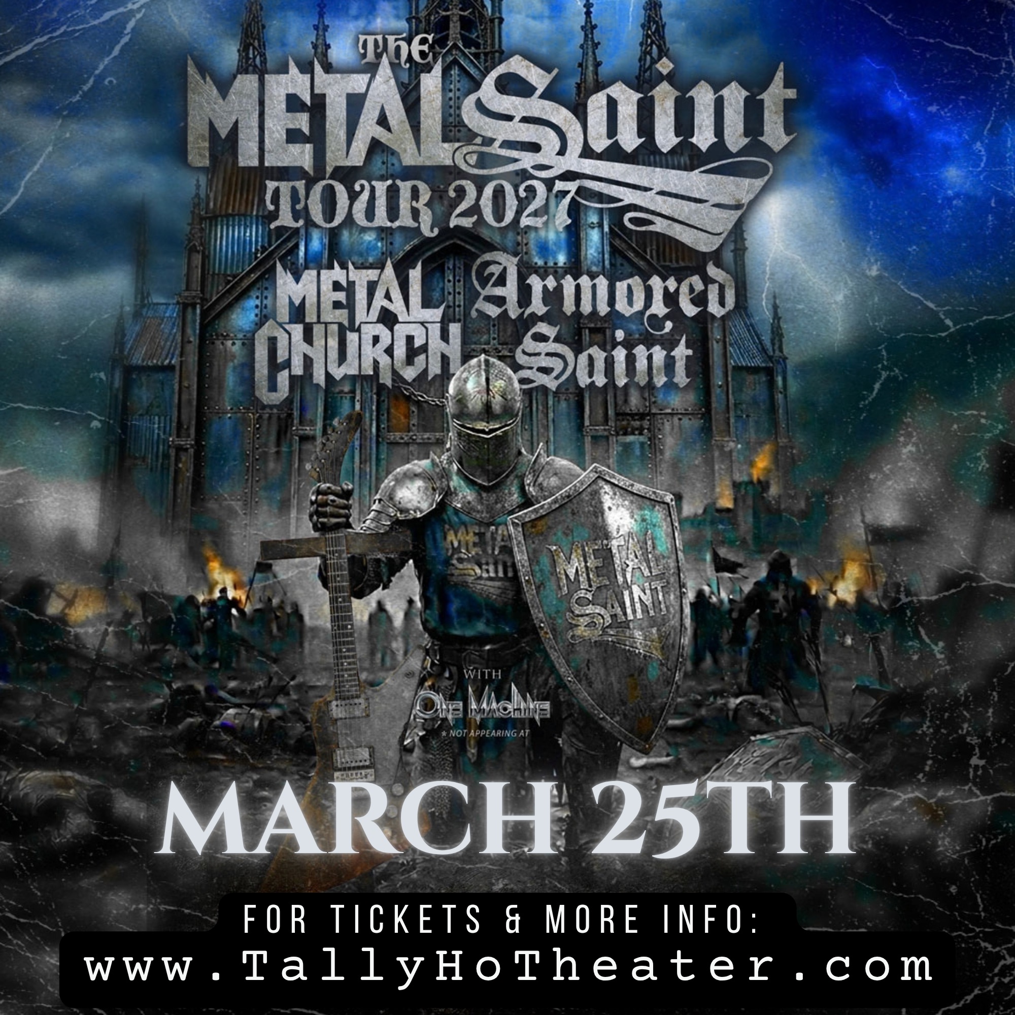 Tally Ho Theater Facebook ad: Metal Church/ Armored Saint: The Metal Saint Tour