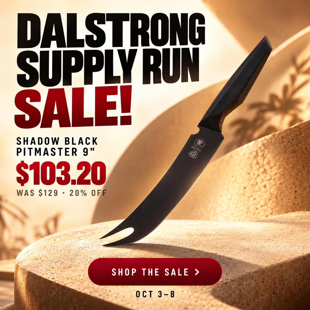 Dalstrong Facebook ad: Supply Run Sale Ends October 8