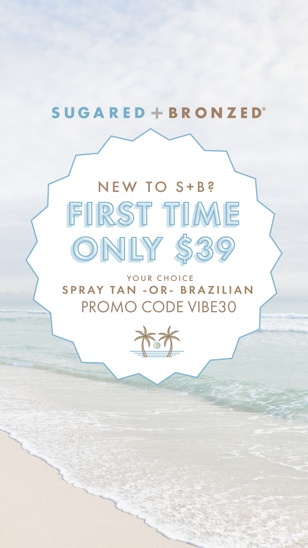 SUGARED + BRONZED Facebook ad: Natural Sugaring Hair Removal + Airbrush Tanning | SUGARED…