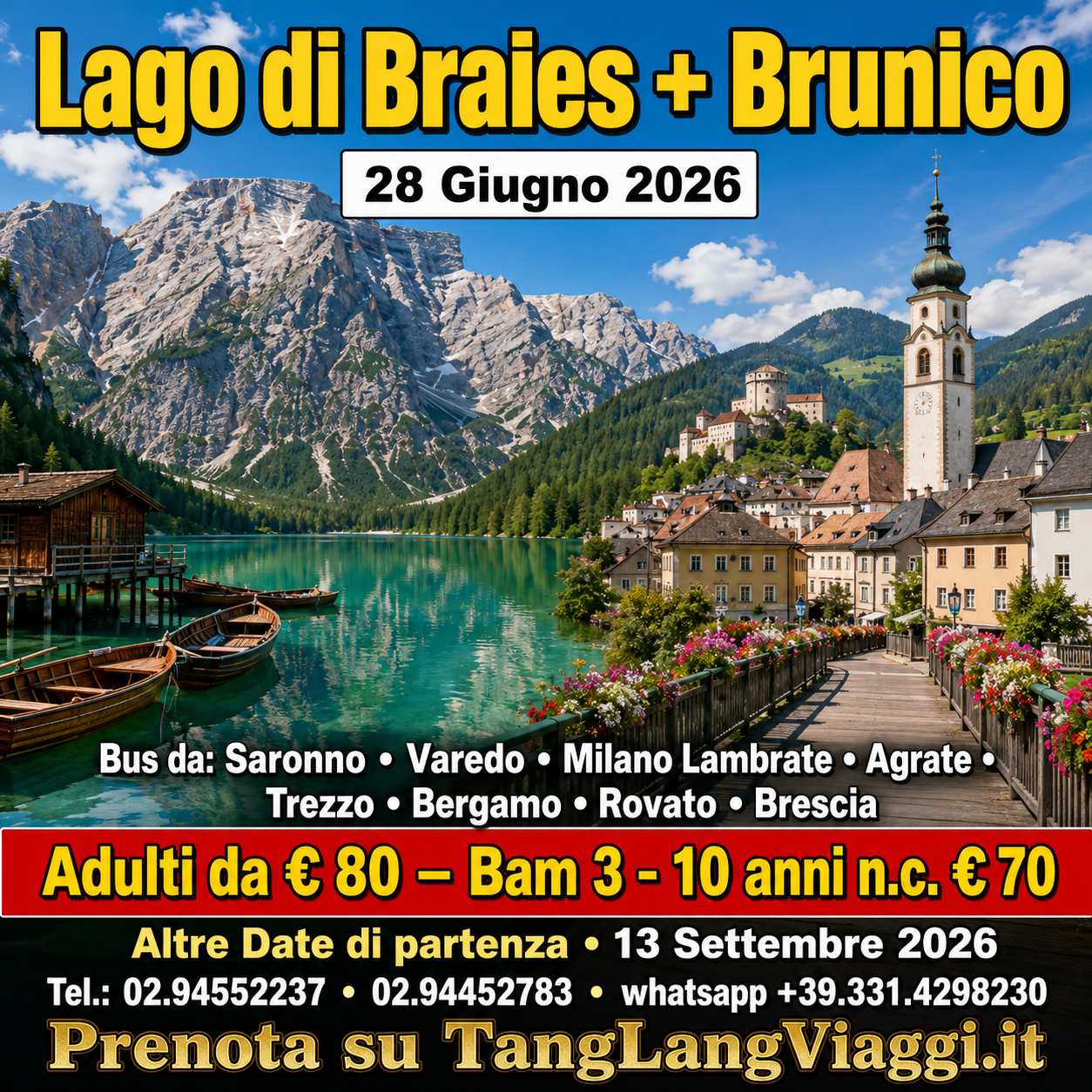 Tang Lang Viaggi Facebook ad: Lago di Braies + Brunico | Gita in giornata da €80