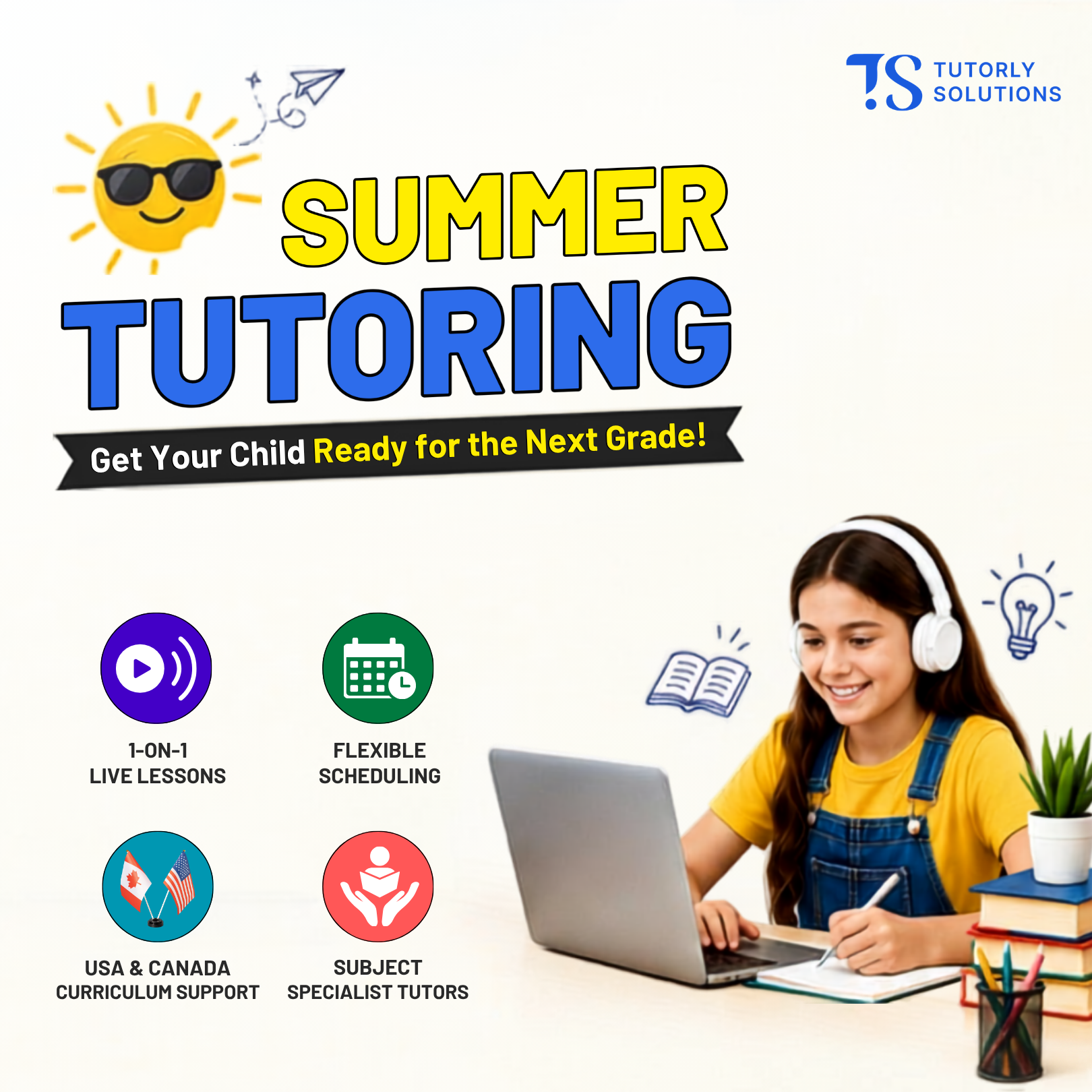Tutorly Solutions Facebook ad: Turn Your Child's Summer Break into a Learning…